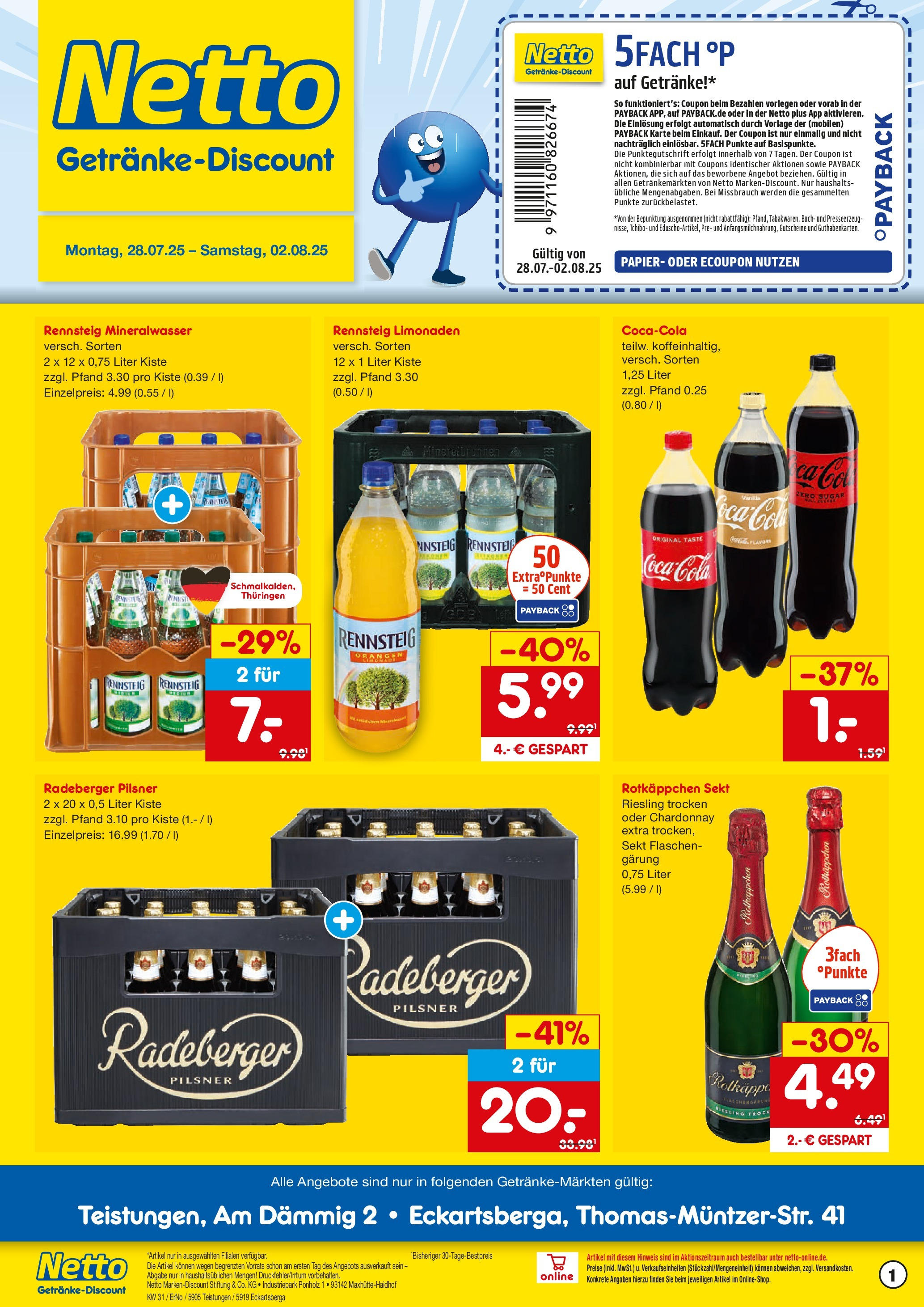 Netto Marken-Discount prospekt Eckartsberga (ab 28.07.2025) » Angebote | Seite: 1 | Produkte: Coca cola, Sekt, Mineralwasser, Radeberger pilsner Netto Marken-Discount prospekt Eckartsberga (ab 28.07.2025) » Angebote | Seite: 1 | Produkte: Coca cola, Sekt, Mineralwasser, Radeberger pilsner