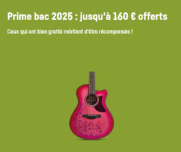 Prime bac 2025 : jusqu'à 160 € offerts