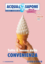 Acqua & Sapone Tutto il buono della Convenienza - al 10.08.2025