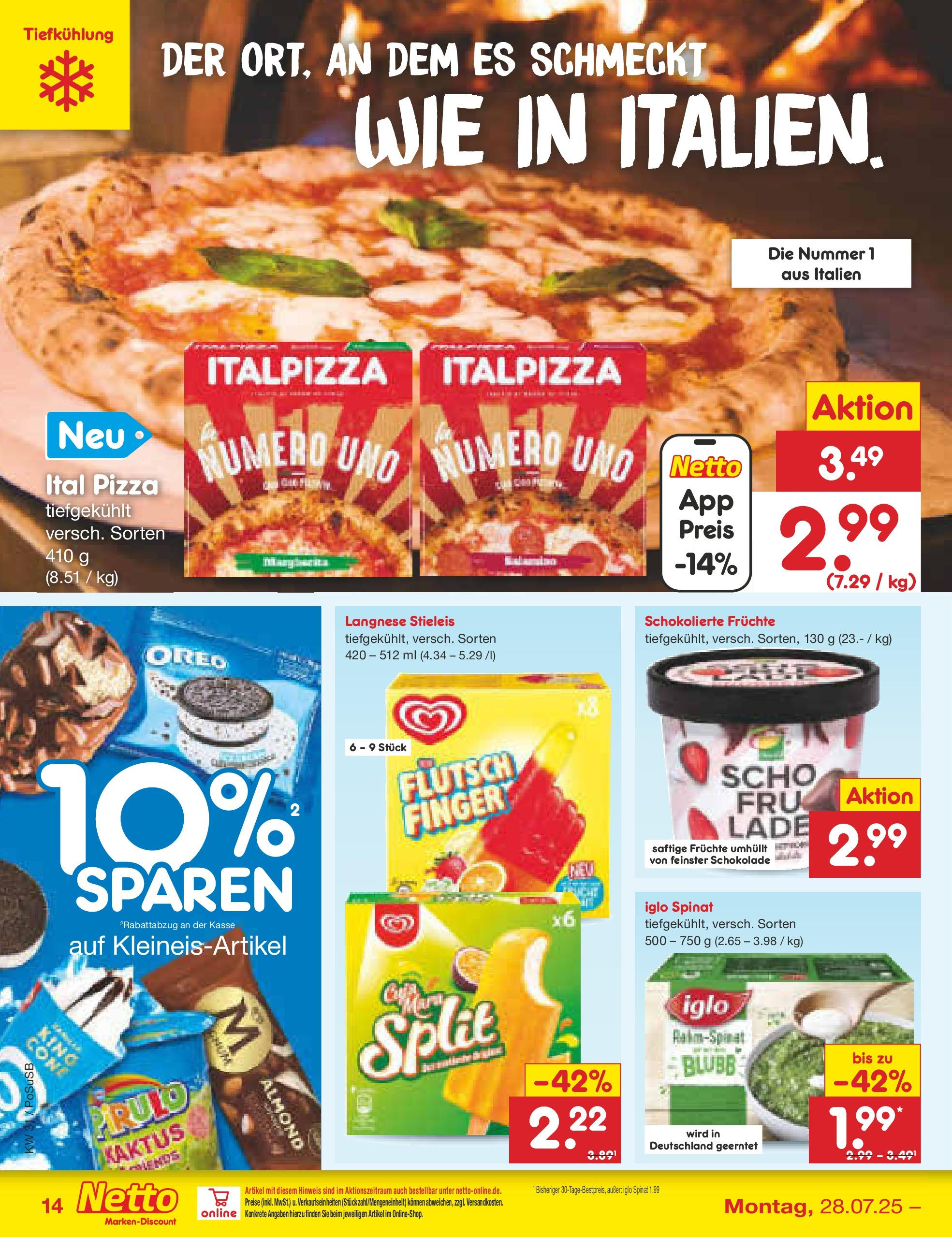 Netto Marken-Discount prospekt Regensburg (ab 28.07.2025) » Angebote | Seite: 20 | Produkte: Langnese, Schokolade, Iglo, Pizza Netto Marken-Discount prospekt Regensburg (ab 28.07.2025) » Angebote | Seite: 20 | Produkte: Langnese, Schokolade, Iglo, Pizza
