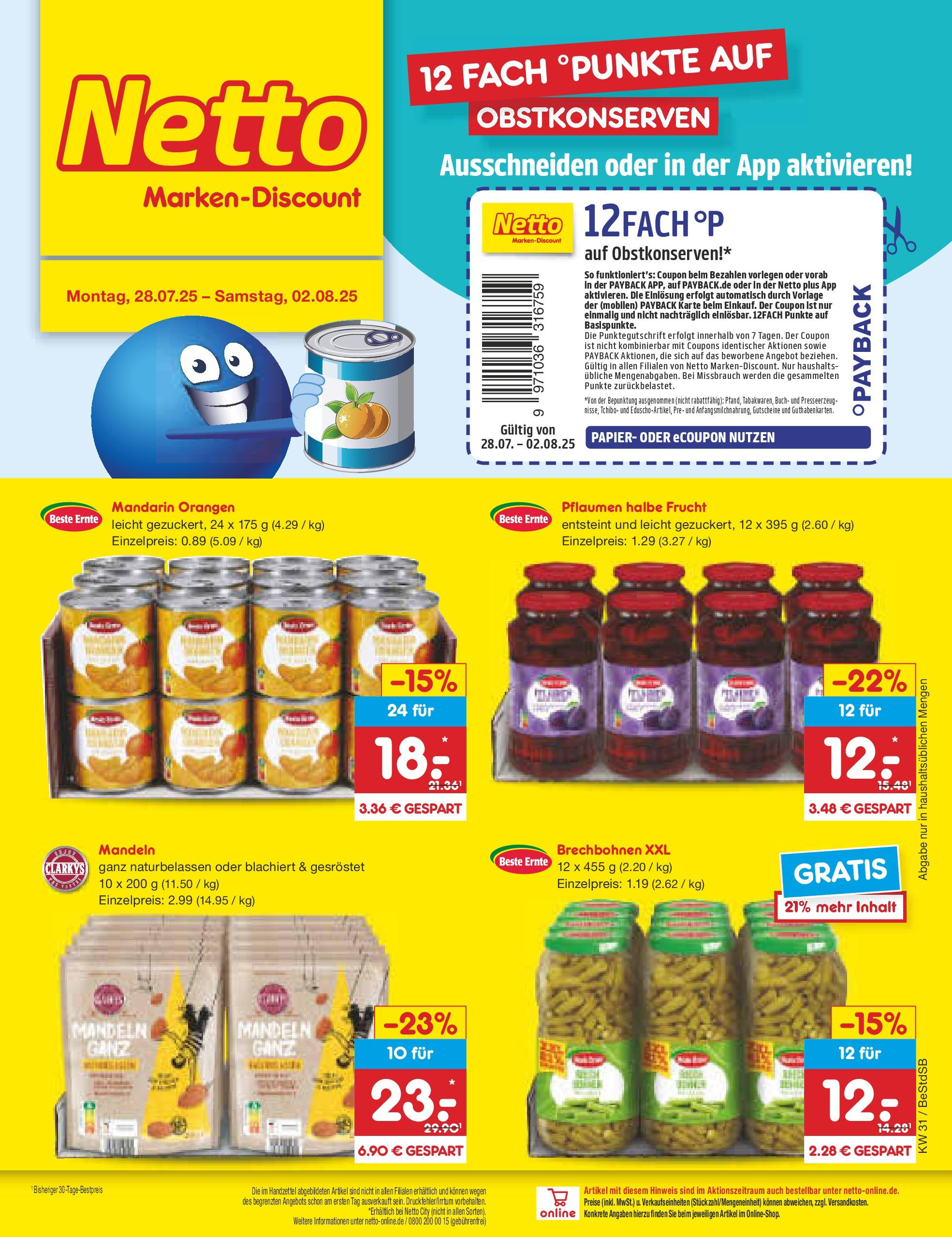 Netto Marken-Discount prospekt Berlin-Spandau (ab 28.07.2025) » Angebote | Seite: 36 | Produkte: Pflaumen, Orangen, Mandeln Netto Marken-Discount prospekt Berlin-Spandau (ab 28.07.2025) » Angebote | Seite: 36 | Produkte: Pflaumen, Orangen, Mandeln
