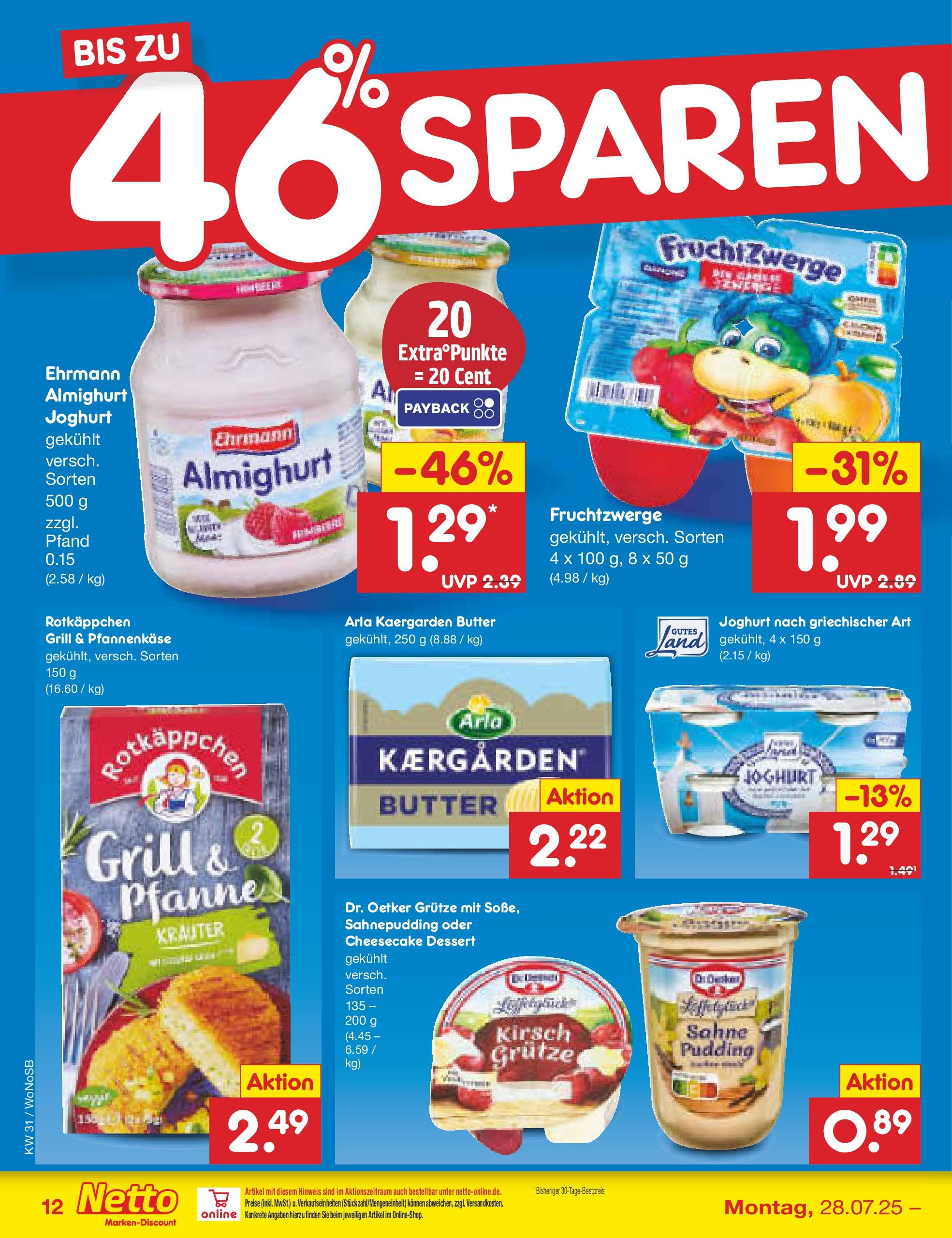 Netto Marken-Discount prospekt Lahnau (ab 28.07.2025) » Angebote | Seite: 18 | Produkte: Grill, Butter, Rotkäppchen, Sahne Netto Marken-Discount prospekt Lahnau (ab 28.07.2025) » Angebote | Seite: 18 | Produkte: Grill, Butter, Rotkäppchen, Sahne