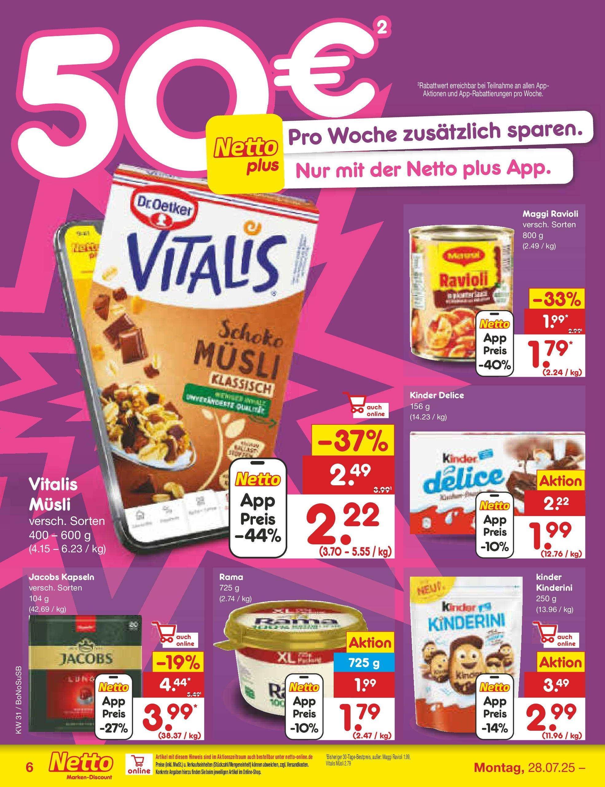 Netto Marken-Discount prospekt Herne (ab 28.07.2025) » Angebote | Seite: 6 | Produkte: Musli, Rama, Maggi Netto Marken-Discount prospekt Herne (ab 28.07.2025) » Angebote | Seite: 6 | Produkte: Musli, Rama, Maggi