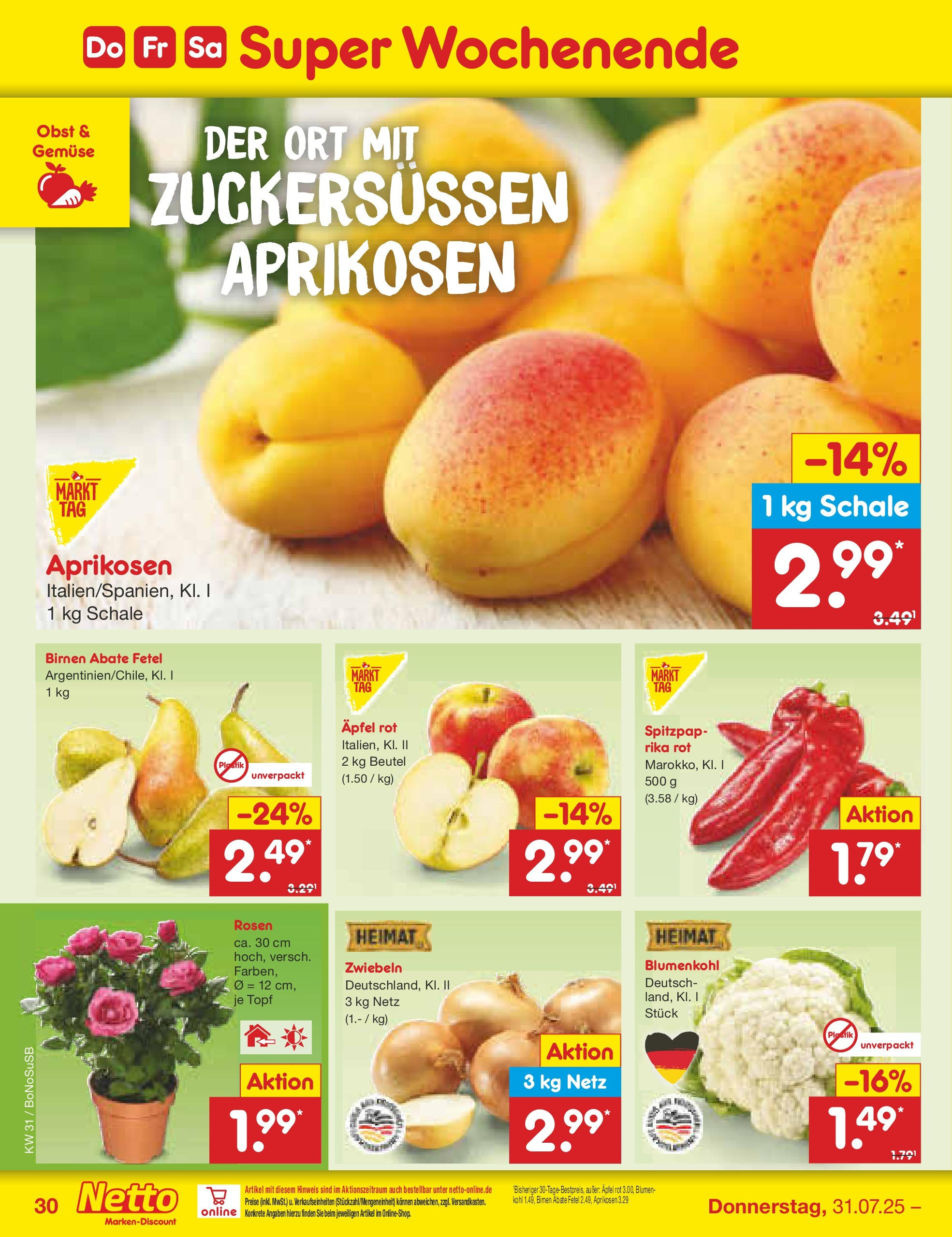 Netto Marken-Discount prospekt Herne (ab 28.07.2025) » Angebote | Seite: 45 | Produkte: Blumen, Äpfel, Obst, Blumenkohl Netto Marken-Discount prospekt Herne (ab 28.07.2025) » Angebote | Seite: 45 | Produkte: Blumen, Äpfel, Obst, Blumenkohl