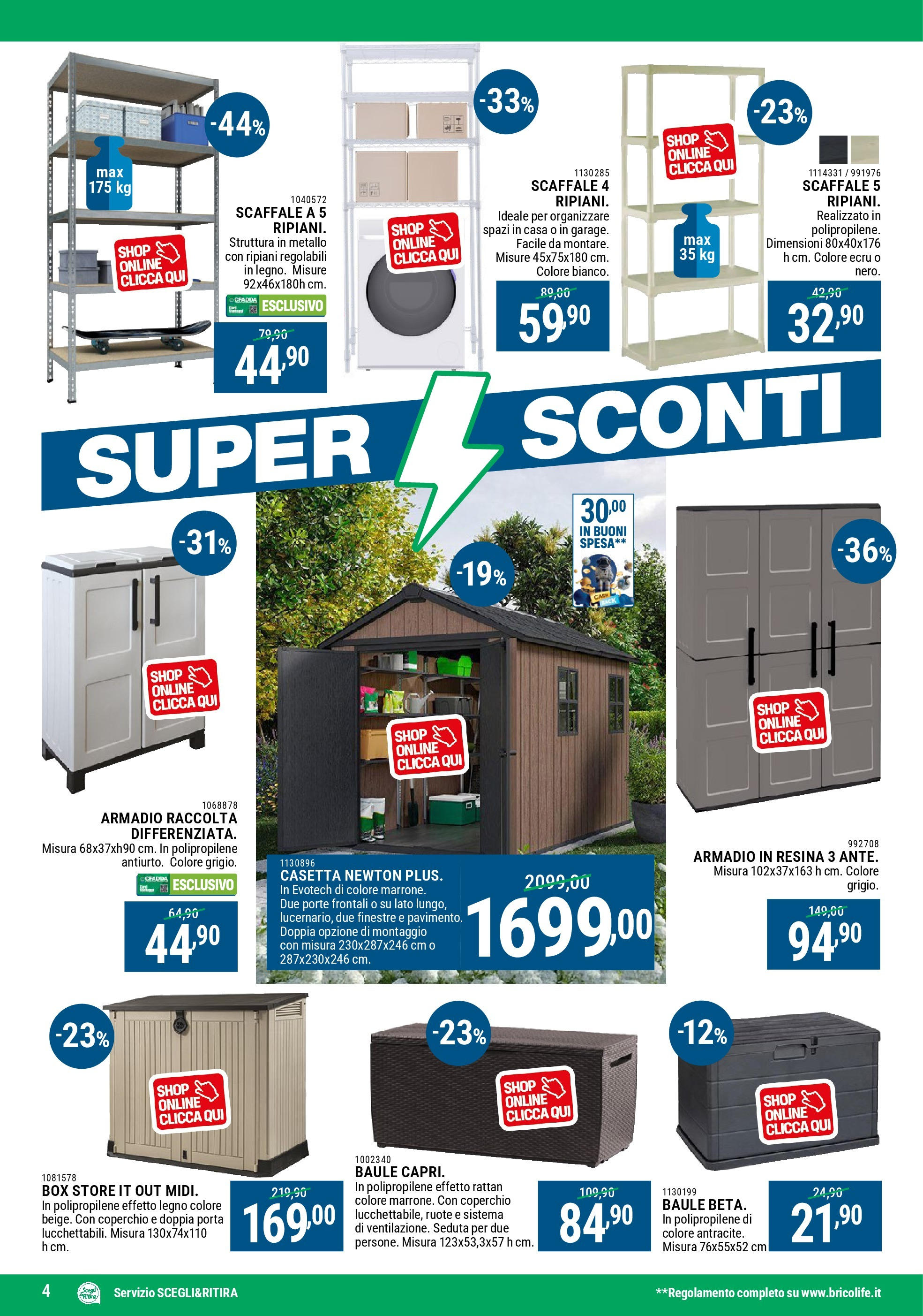 CFadda - Super Sconti d'agosto dal 30/07/2025 anteprima > nuovo offerte!β³ | Pagina: 4 | Prodotti: Scaffale, Baule, Armadio Nuovo CFadda - Super Sconti d'agosto dal 30/07/2025 > offerte anteprima ποΈ | Pagina: 4 | Prodotti: Scaffale, Baule, Armadio