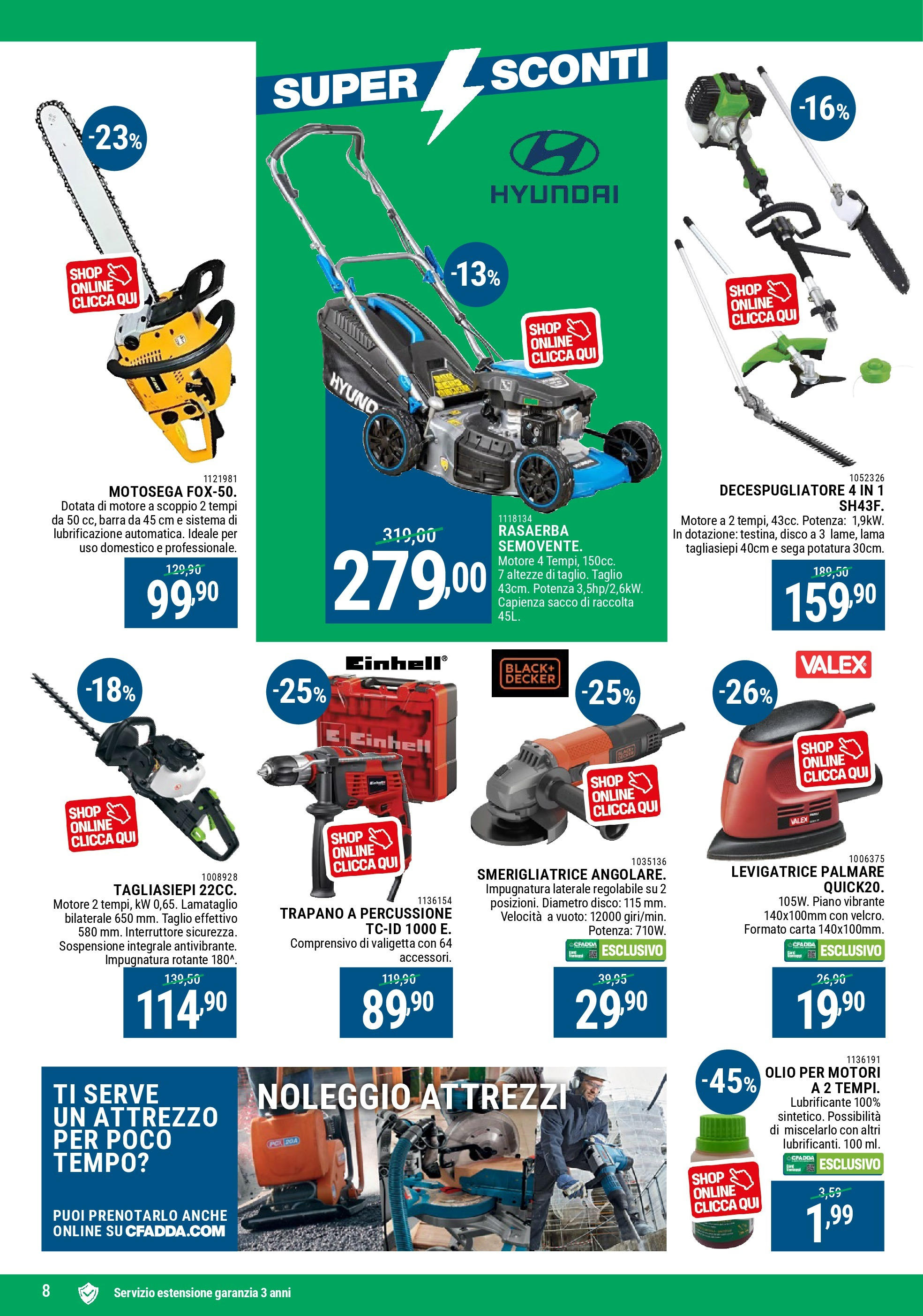 CFadda - Super Sconti d'agosto dal 30/07/2025 anteprima > nuovo offerte!β³ | Pagina: 8 | Prodotti: Lubrificante, Tagliasiepi, Decespugliatore, Motosega Nuovo CFadda - Super Sconti d'agosto dal 30/07/2025 > offerte anteprima ποΈ | Pagina: 8 | Prodotti: Lubrificante, Tagliasiepi, Decespugliatore, Motosega