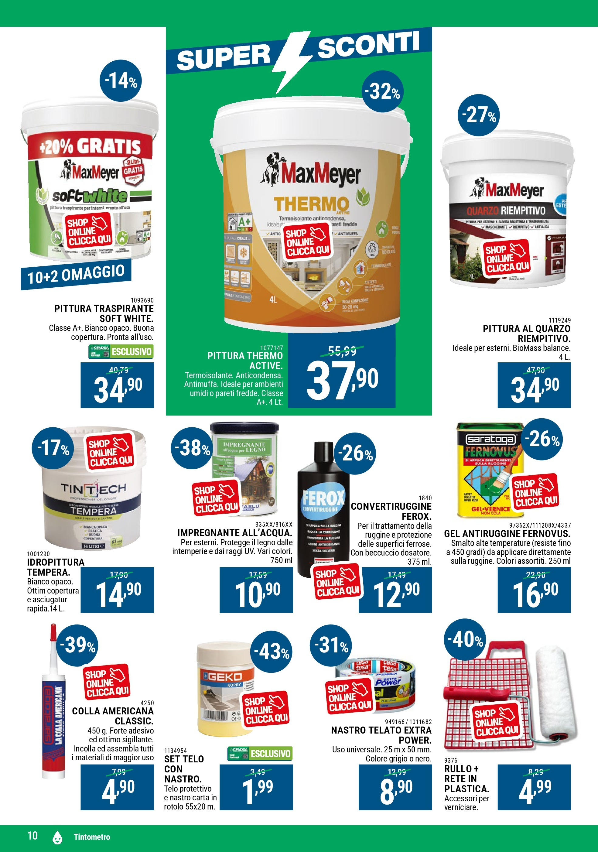 CFadda - Super Sconti d'agosto dal 30/07/2025 anteprima > nuovo offerte!β³ | Pagina: 10 | Prodotti: Rullo, Impregnante, Pittura, Colla Nuovo CFadda - Super Sconti d'agosto dal 30/07/2025 > offerte anteprima ποΈ | Pagina: 10 | Prodotti: Rullo, Impregnante, Pittura, Colla