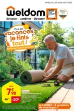 Weldom C’est les vacances, je finis tout ! - au 26.08.2025