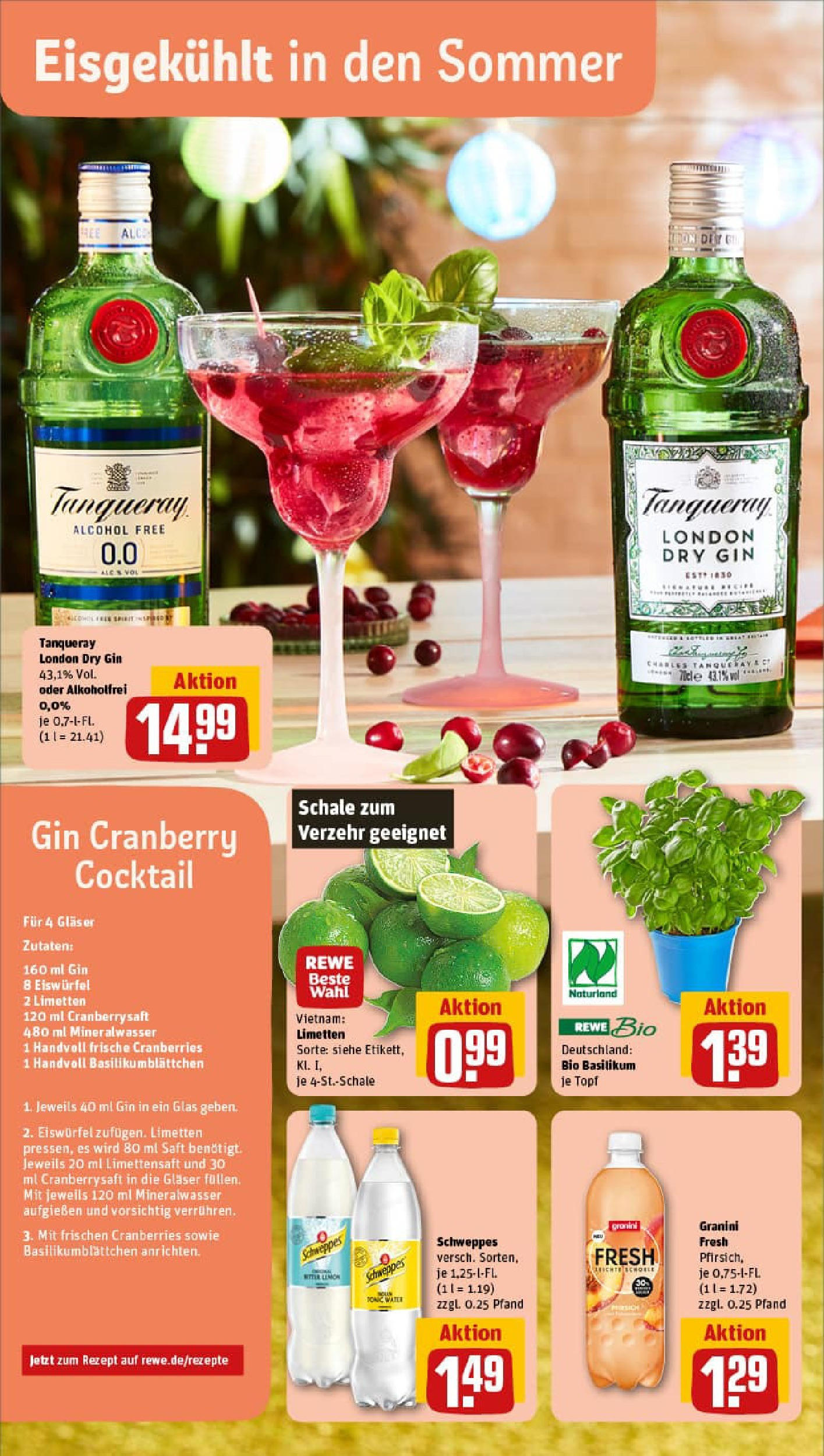 REWE Prospekt ab 27.07.2025 zum Blättern » Angebote | Seite: 4 | Produkte: Limetten, Schweppes, Granini, Gin REWE Prospekt ab 27.07.2025 zum Blättern » Angebote | Seite: 4 | Produkte: Limetten, Schweppes, Granini, Gin