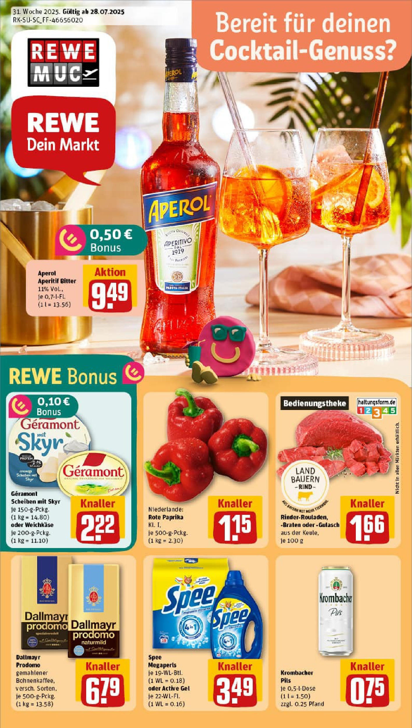 REWE Prospekt ab 27.07.2025 zum Blättern » Angebote | Seite: 1 | Produkte: Spee, Krombacher, Aperol, Dallmayr prodomo REWE Prospekt ab 27.07.2025 zum Blättern » Angebote | Seite: 1 | Produkte: Spee, Krombacher, Aperol, Dallmayr prodomo