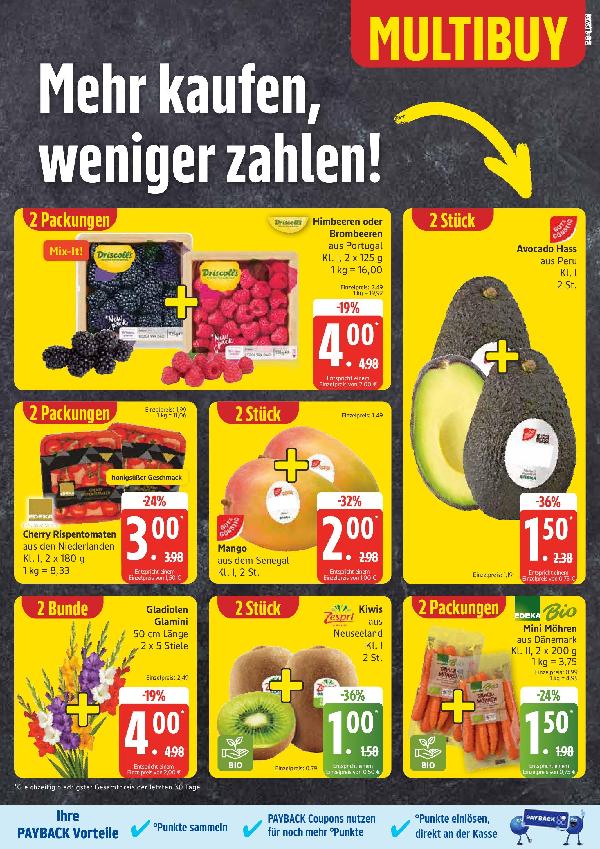 Marktkauf Prospekt Mölln (ab 28.07.2025) » Angebote ab Montag | Seite: 7 | Produkte: Himbeeren, Mohren, Avocado, Mango Marktkauf Prospekt Mölln (ab 28.07.2025) » Angebote online | Seite: 7 | Produkte: Himbeeren, Mohren, Avocado, Mango