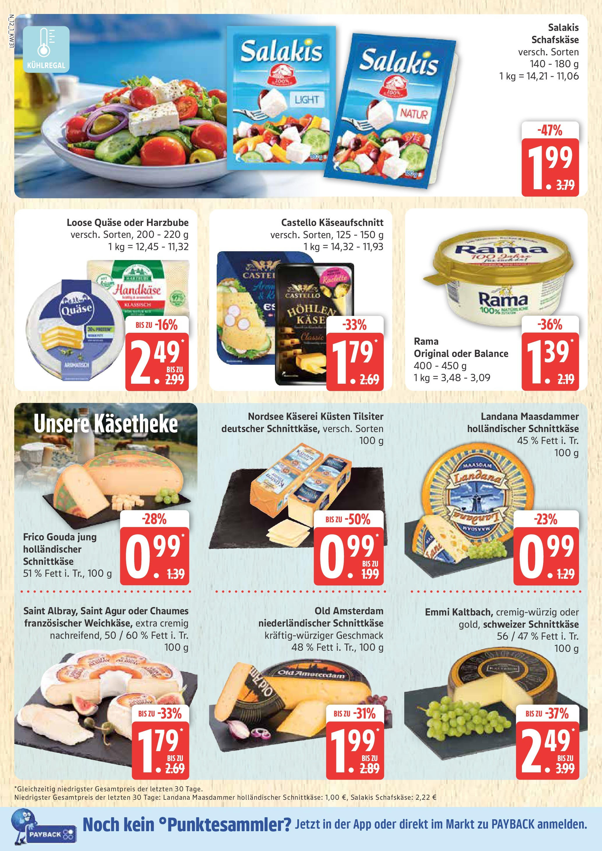 Marktkauf Prospekt Cuxhaven, Buxtehude (ab 28.07.2025) » Angebote ab Montag | Seite: 12 | Produkte: Rama, Käse, Gouda, Salakis Marktkauf Prospekt Cuxhaven, Buxtehude (ab 28.07.2025) » Angebote online | Seite: 12 | Produkte: Rama, Käse, Gouda, Salakis