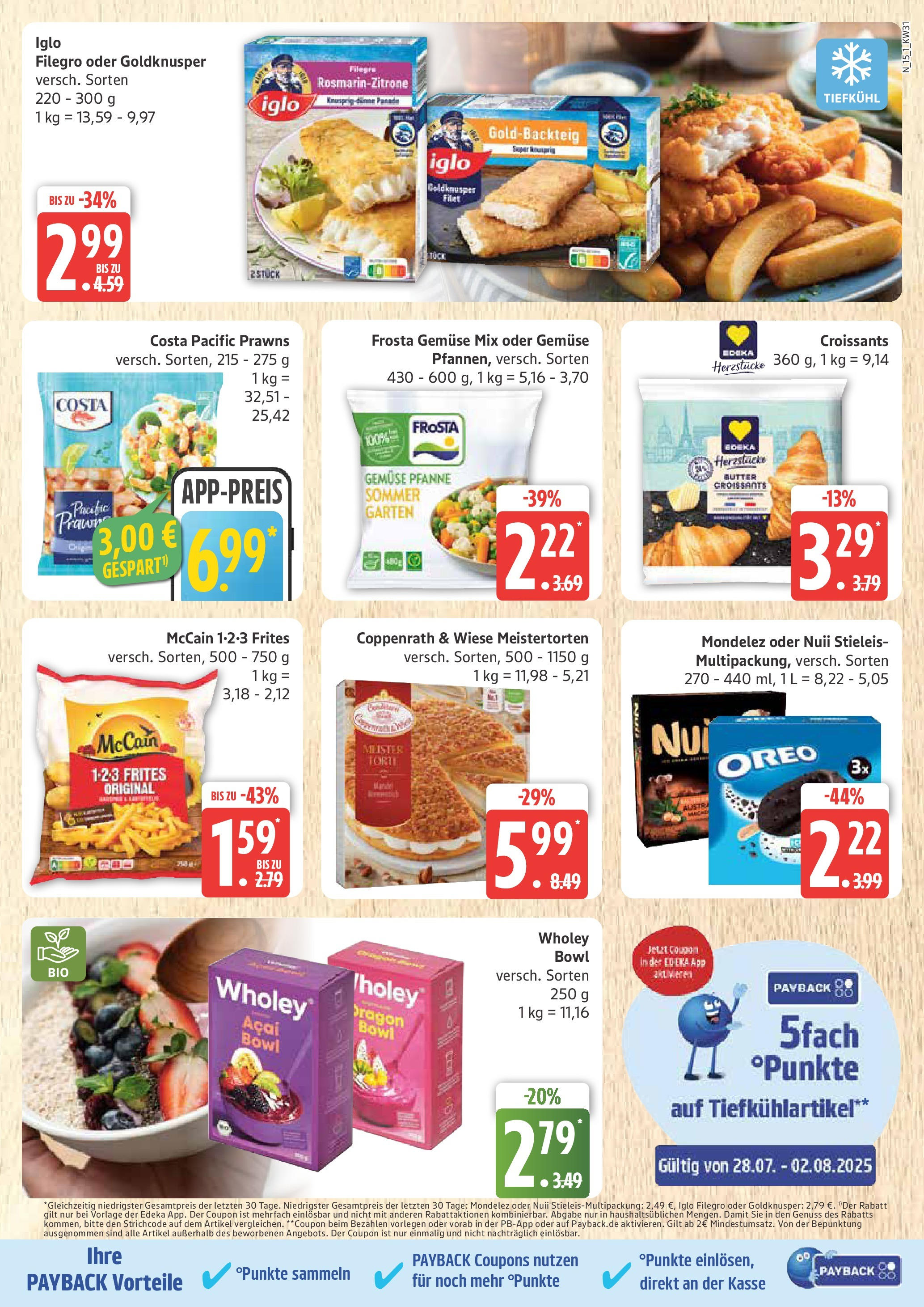Marktkauf Prospekt Cuxhaven, Buxtehude (ab 28.07.2025) » Angebote ab Montag | Seite: 15 | Produkte: Butter, Iglo, McCain, Gemüse Marktkauf Prospekt Cuxhaven, Buxtehude (ab 28.07.2025) » Angebote online | Seite: 15 | Produkte: Butter, Iglo, McCain, Gemüse