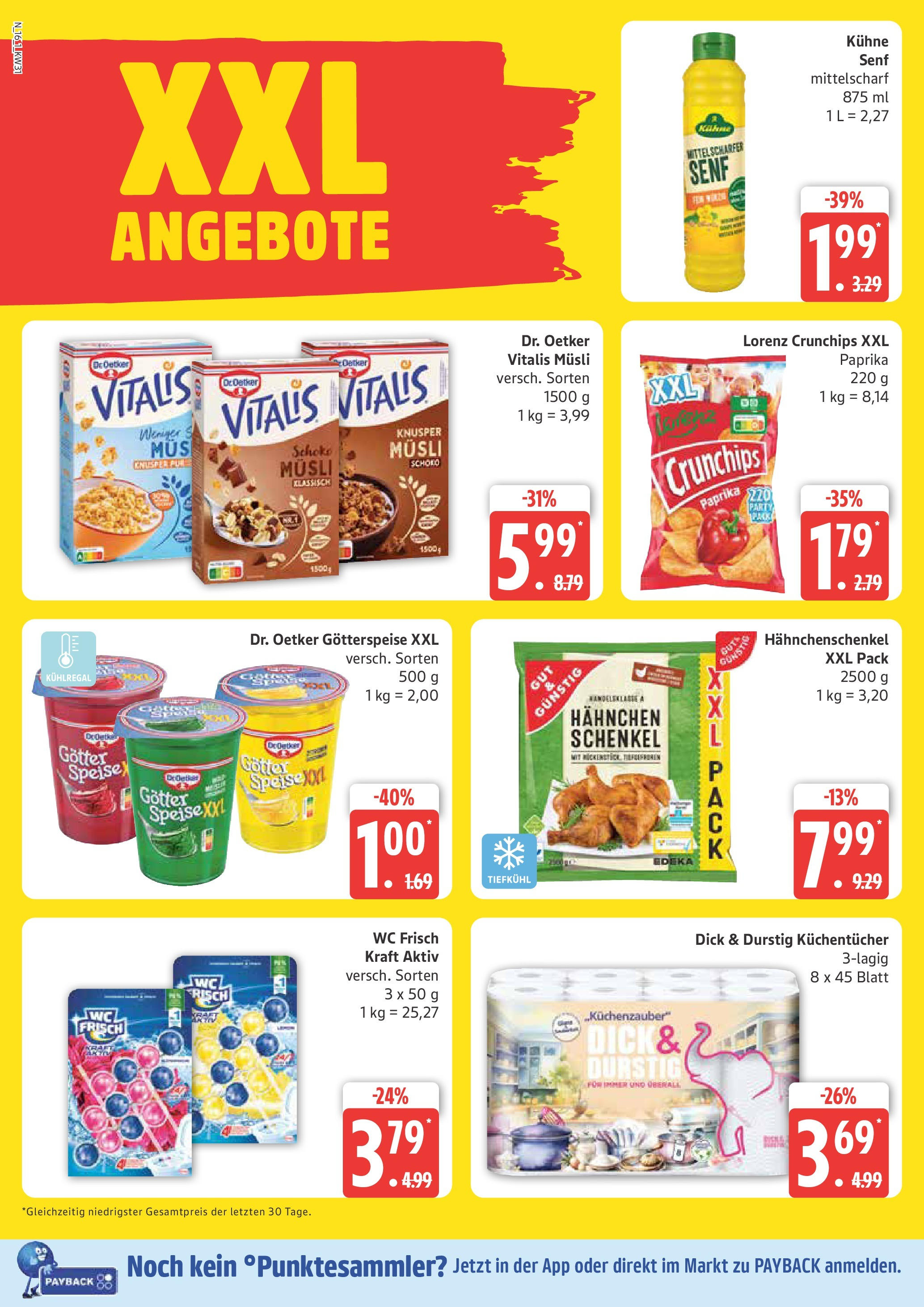 Marktkauf Prospekt Cuxhaven, Buxtehude (ab 28.07.2025) » Angebote ab Montag | Seite: 16 | Produkte: Musli, Hahnchenschenkel, Paprika, Wc frisch Marktkauf Prospekt Cuxhaven, Buxtehude (ab 28.07.2025) » Angebote online | Seite: 16 | Produkte: Musli, Hahnchenschenkel, Paprika, Wc frisch