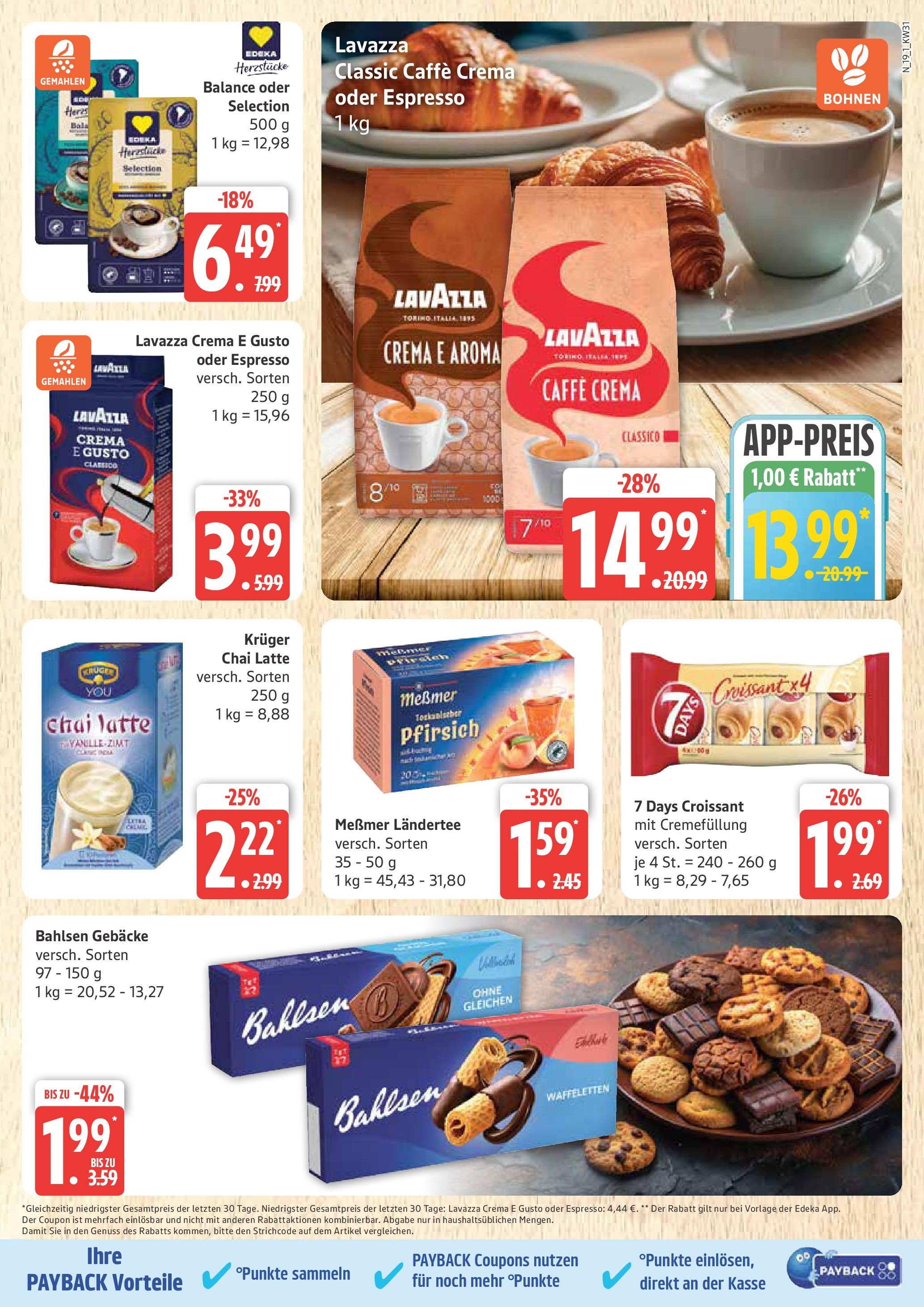 Marktkauf Prospekt Cuxhaven, Buxtehude (ab 28.07.2025) » Angebote ab Montag | Seite: 19 | Produkte: Lavazza, Messmer, Croissant, Pfirsich Marktkauf Prospekt Cuxhaven, Buxtehude (ab 28.07.2025) » Angebote online | Seite: 19 | Produkte: Lavazza, Messmer, Croissant, Pfirsich