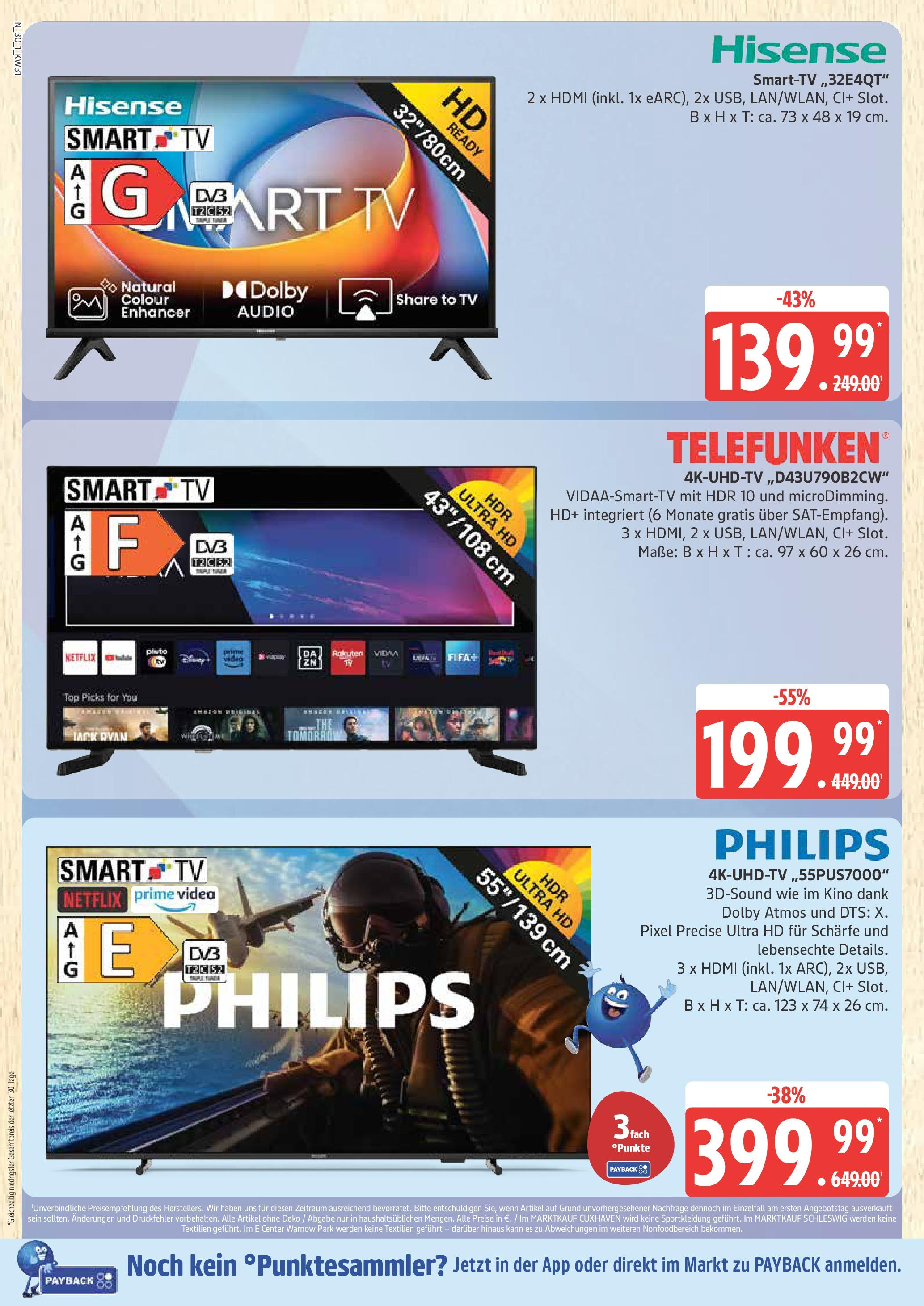 Marktkauf Prospekt Cuxhaven, Buxtehude (ab 28.07.2025) » Angebote ab Montag | Seite: 30 | Produkte: Top, Philips, Hisense, Smart TV Marktkauf Prospekt Cuxhaven, Buxtehude (ab 28.07.2025) » Angebote online | Seite: 30 | Produkte: Top, Philips, Hisense, Smart TV