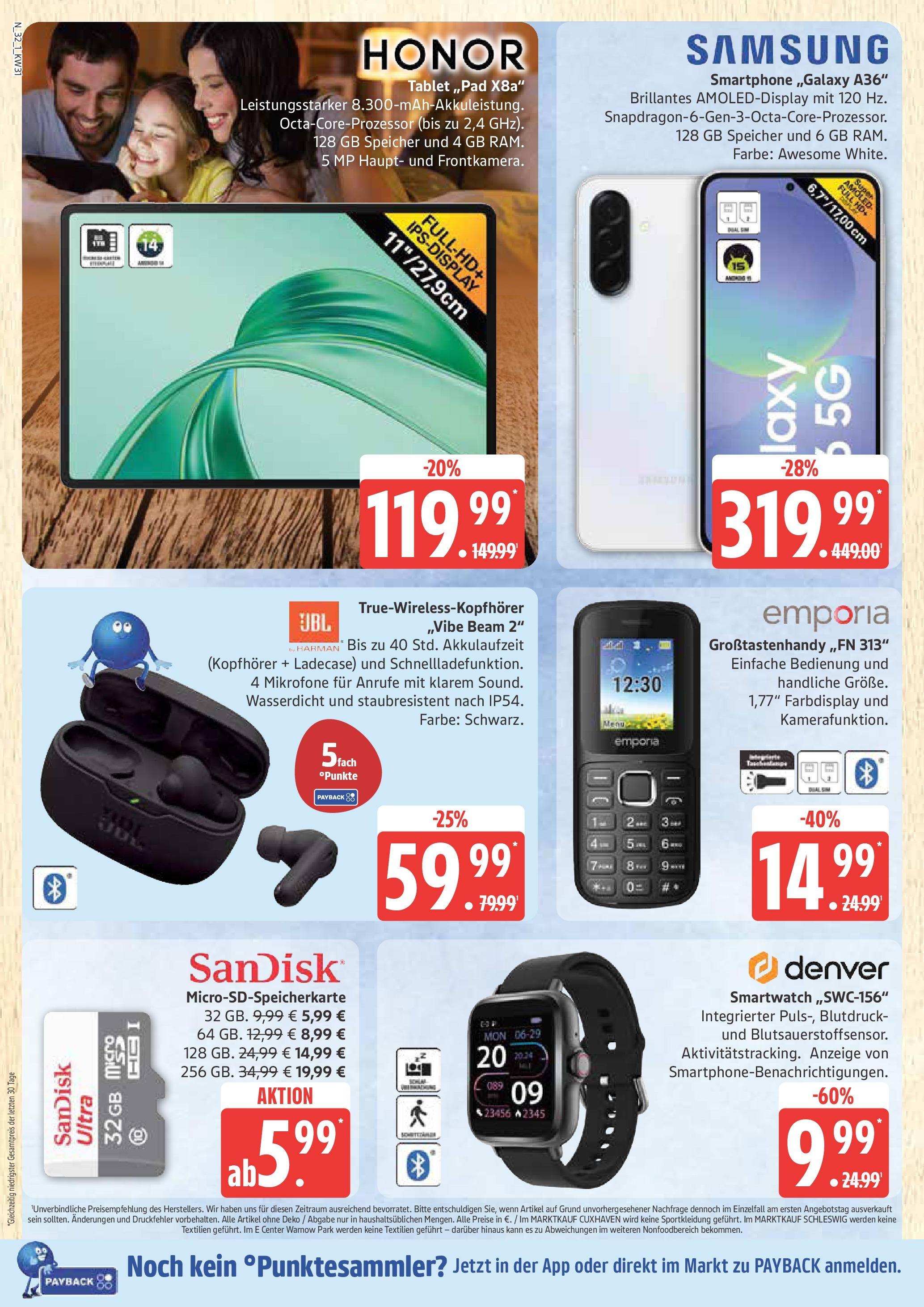 Marktkauf Prospekt Cuxhaven, Buxtehude (ab 28.07.2025) » Angebote ab Montag | Seite: 32 | Produkte: Samsung, Smartphone, Tablet, Kopfhörer Marktkauf Prospekt Cuxhaven, Buxtehude (ab 28.07.2025) » Angebote online | Seite: 32 | Produkte: Samsung, Smartphone, Tablet, Kopfhörer
