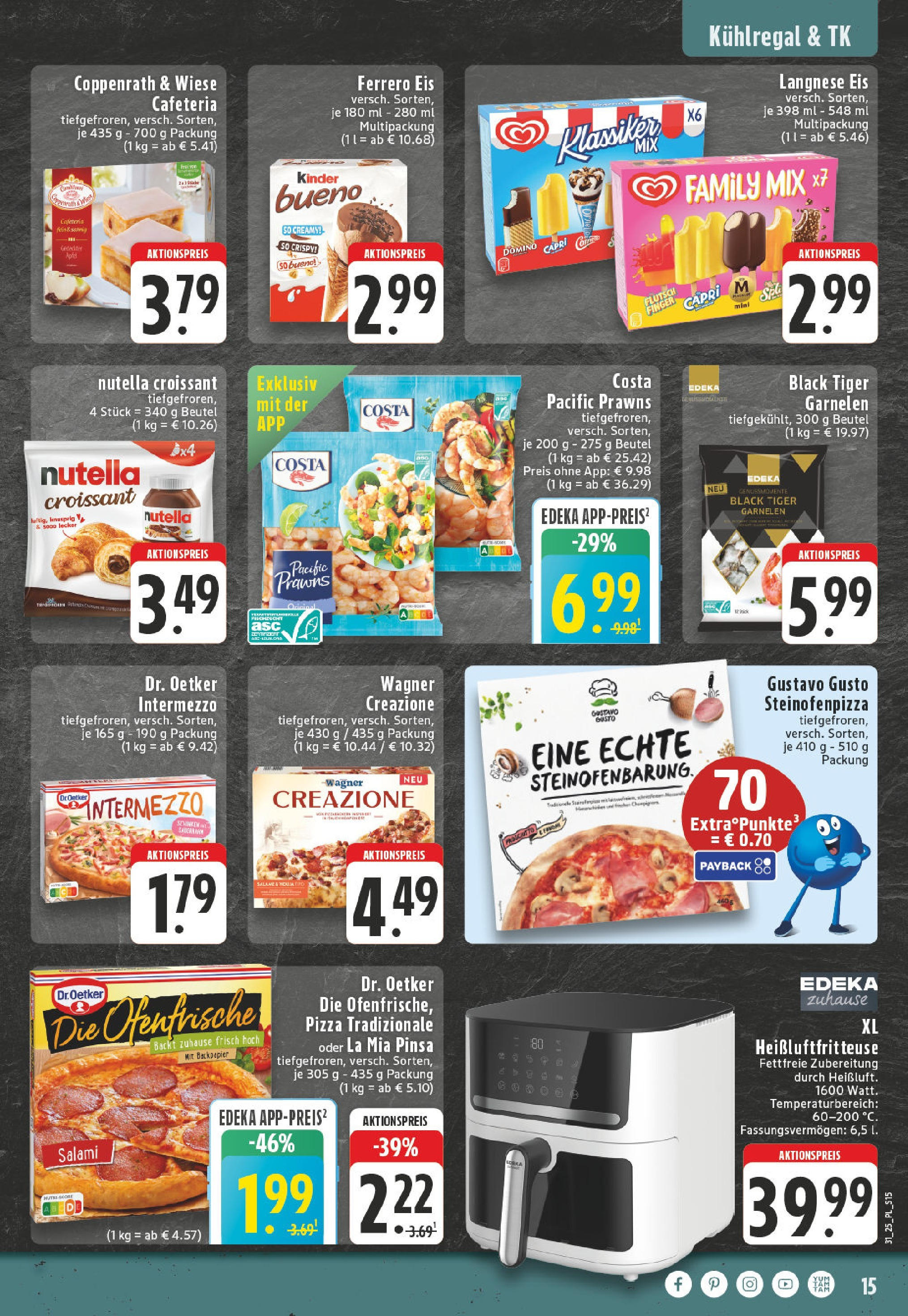 Edeka prospekt Linnich	 (ab 27.07.2025) » Angebote Online | Seite: 15 | Produkte: Kinder bueno, Croissant, Nutella, Tiger garnelen