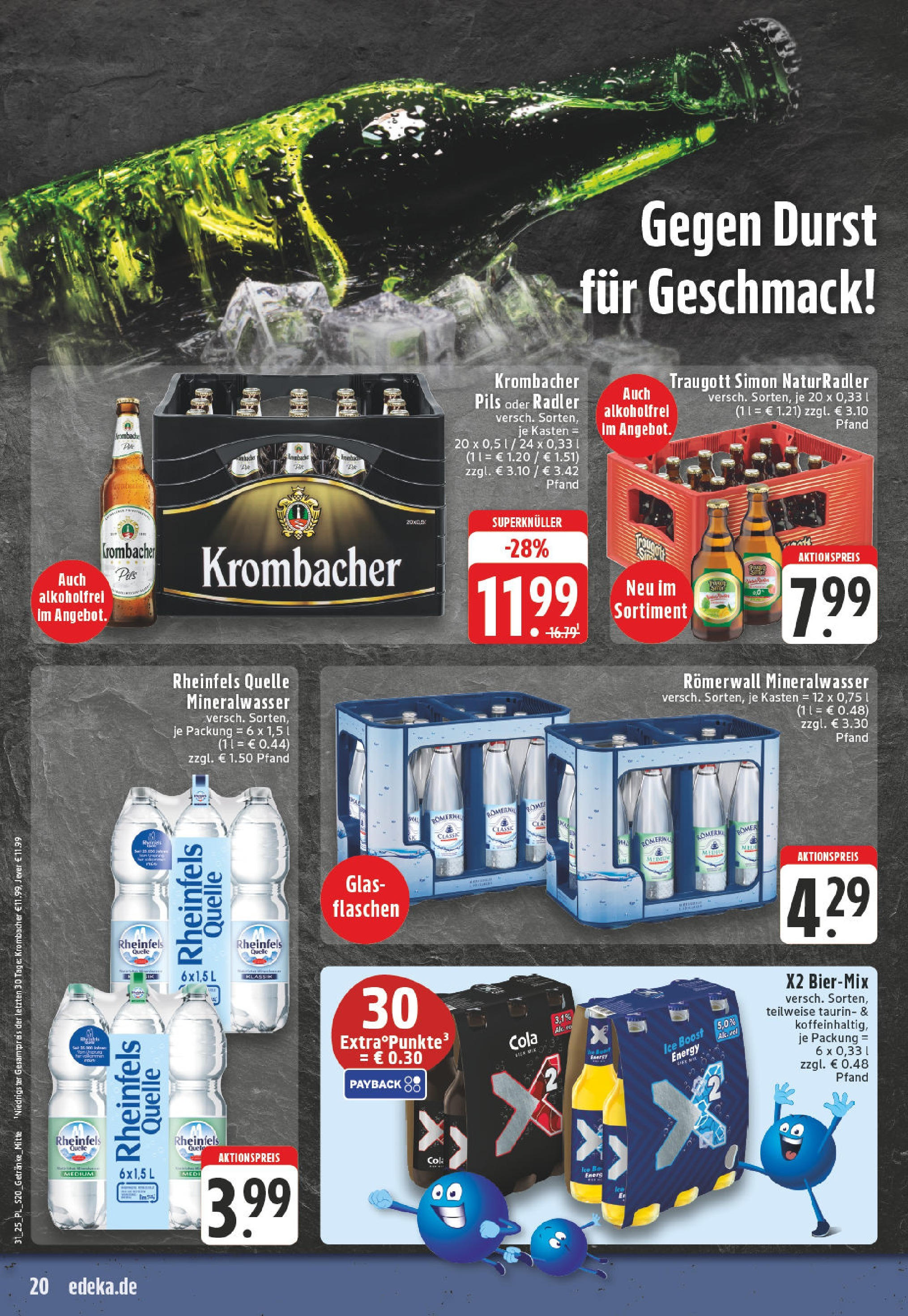 Edeka prospekt Werl (ab 27.07.2025) » Angebote Online | Seite: 20 | Produkte: Cola, Mineralwasser, Krombacher, Rheinfels quelle Edeka prospekt Werl (ab 27.07.2025) » Angebote Online | Seite: 20 | Produkte: Cola, Mineralwasser, Krombacher, Rheinfels quelle