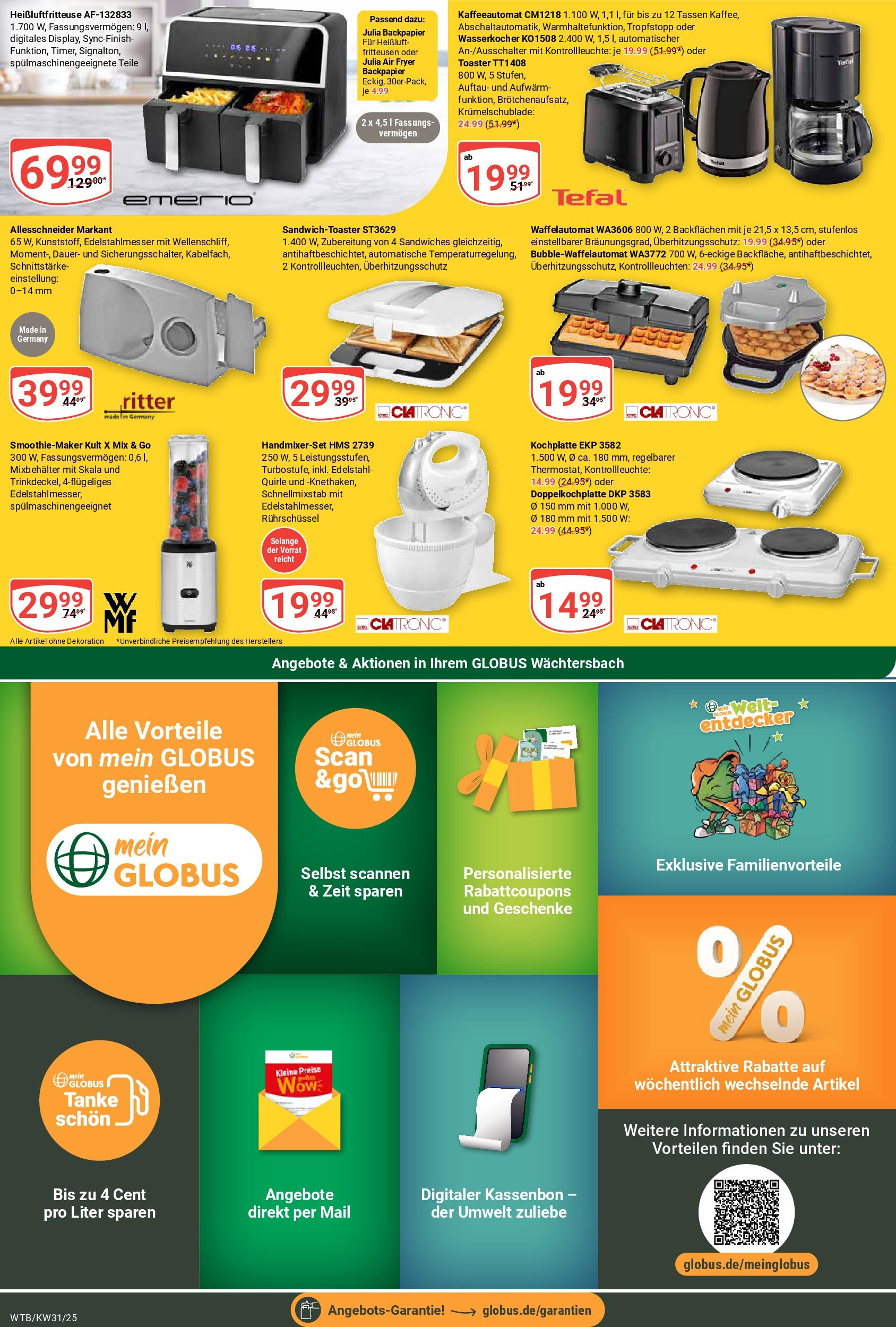 Globus prospekt Wächtersbach (ab 28.07.2025) » Angebote ab Montag | Seite: 22 | Produkte: Wasserkocher, Toaster, Kochplatte, Heißluftfritteuse Globus prospekt Wächtersbach (ab 28.07.2025) » Angebote online | Seite: 22 | Produkte: Wasserkocher, Toaster, Kochplatte, Heißluftfritteuse