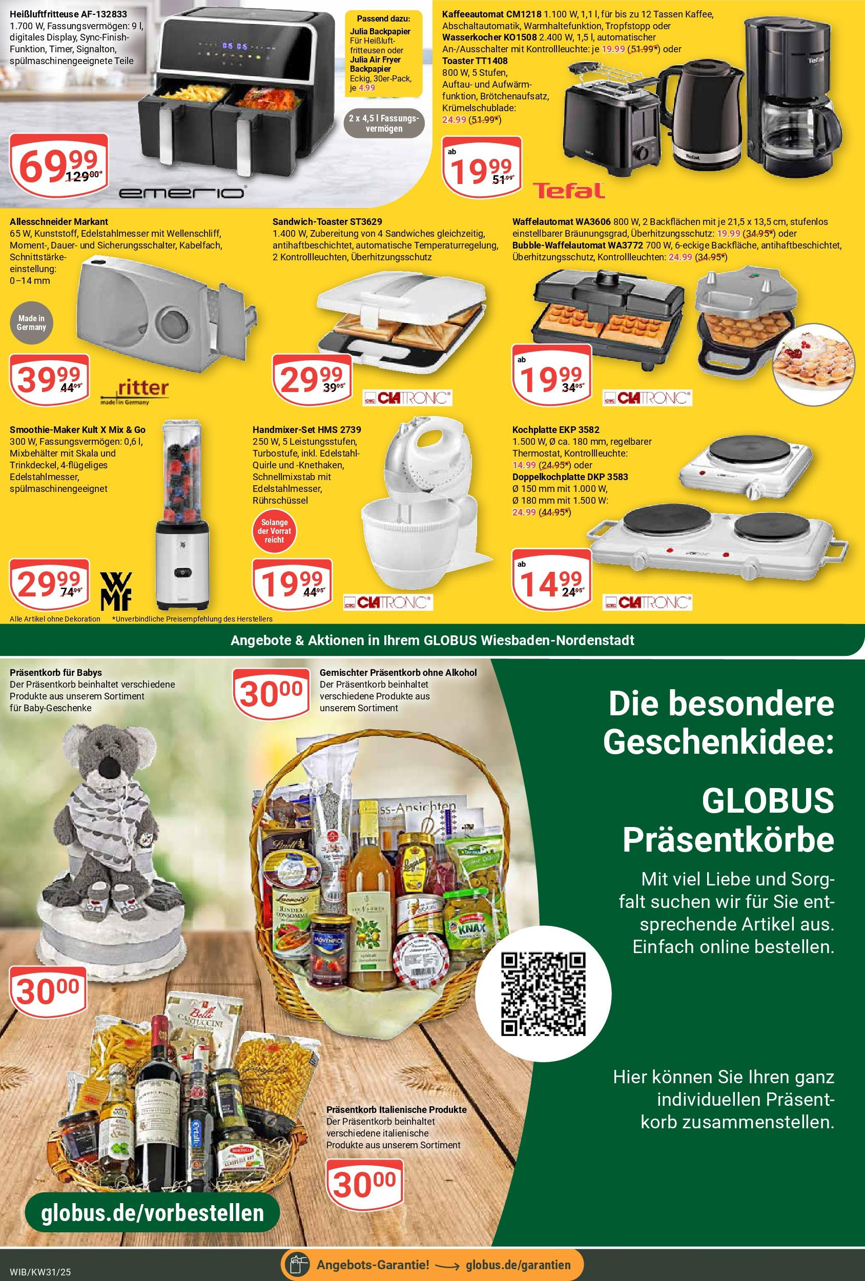 Globus prospekt Wiesbaden-Nordenstadt (ab 28.07.2025) » Angebote ab Montag | Seite: 22 | Produkte: Wasserkocher, Toaster, Korb, Heißluftfritteuse Globus prospekt Wiesbaden-Nordenstadt (ab 28.07.2025) » Angebote online | Seite: 22 | Produkte: Wasserkocher, Toaster, Korb, Heißluftfritteuse