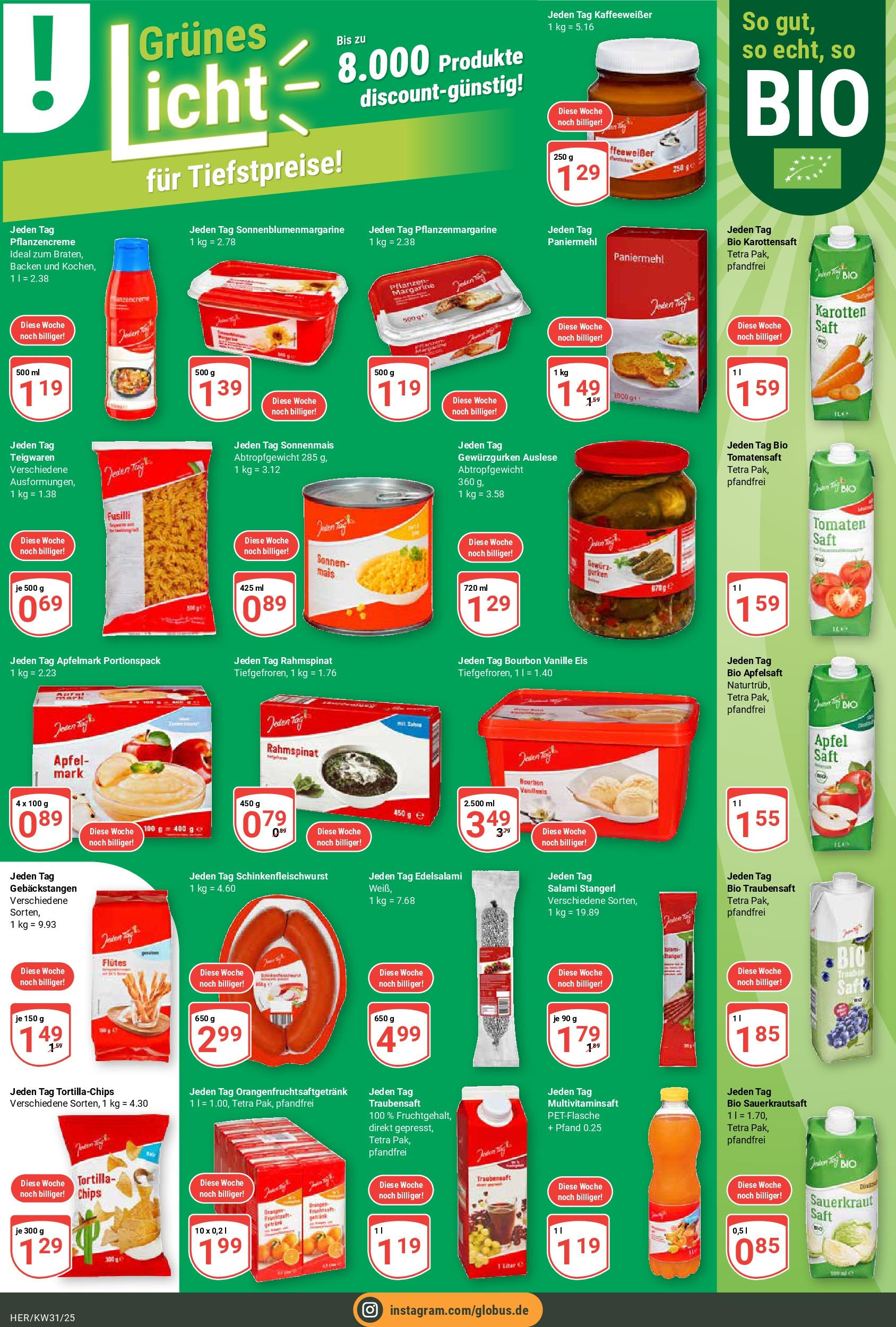 Globus prospekt Hermsdorf (ab 28.07.2025) » Angebote ab Montag | Seite: 10 | Produkte: Tomaten, Apfelsaft, Chips, Eis Globus prospekt Hermsdorf (ab 28.07.2025) » Angebote online | Seite: 10 | Produkte: Tomaten, Apfelsaft, Chips, Eis