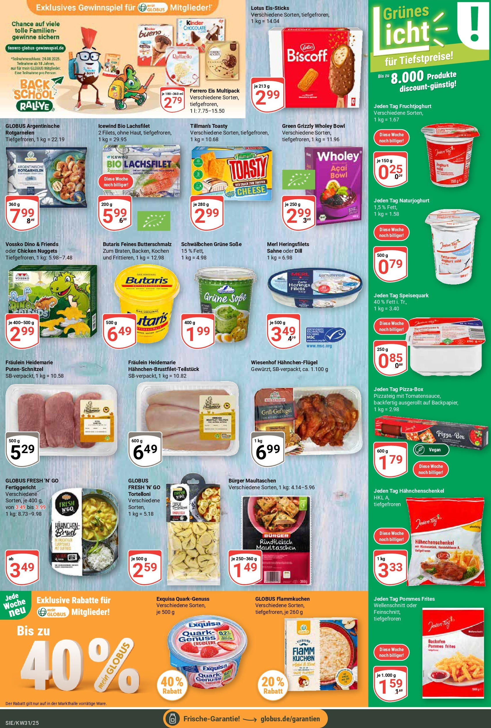 Globus prospekt Siegen (ab 28.07.2025) » Angebote ab Montag | Seite: 15 | Produkte: Butterschmalz, Box, Pizza, Rindfleisch Globus prospekt Siegen (ab 28.07.2025) » Angebote online | Seite: 15 | Produkte: Butterschmalz, Box, Pizza, Rindfleisch