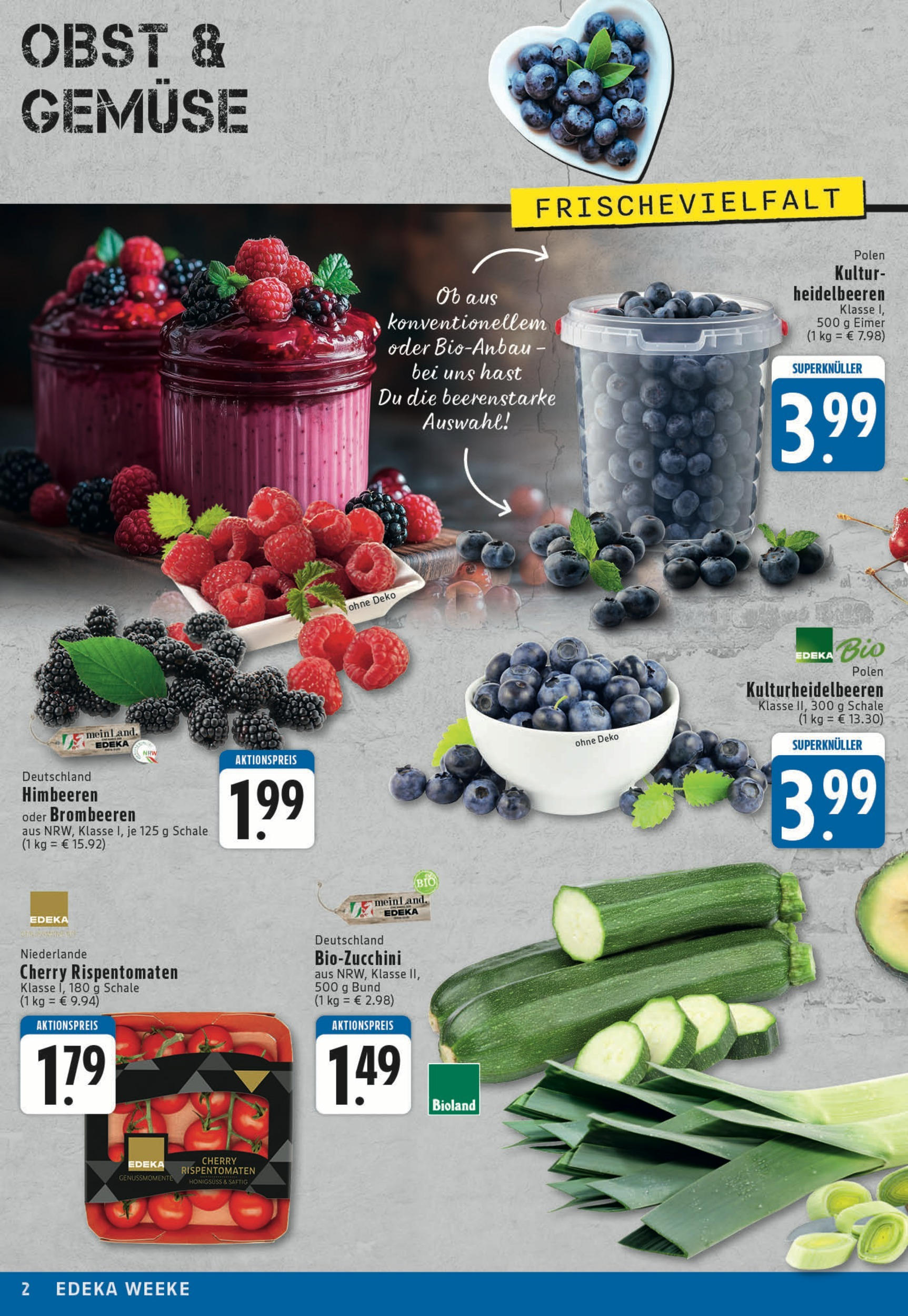 Edeka prospekt Köln (ab 27.07.2025) » Angebote Online | Seite: 2 | Produkte: Himbeeren, Heidelbeeren, Gemüse, Zucchini Edeka prospekt Köln (ab 27.07.2025) » Angebote Online | Seite: 2 | Produkte: Himbeeren, Heidelbeeren, Gemüse, Zucchini
