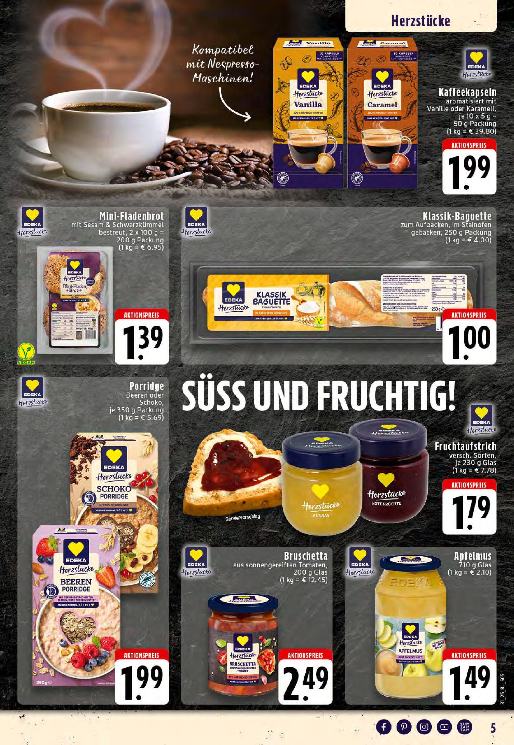 Edeka prospekt Dortmund-Eving (ab 27.07.2025) » Angebote Online | Seite: 5 | Produkte: Schokolade, Baguette, Ananas, Apple Edeka prospekt Dortmund-Eving (ab 27.07.2025) » Angebote Online | Seite: 5 | Produkte: Schokolade, Baguette, Ananas, Apple