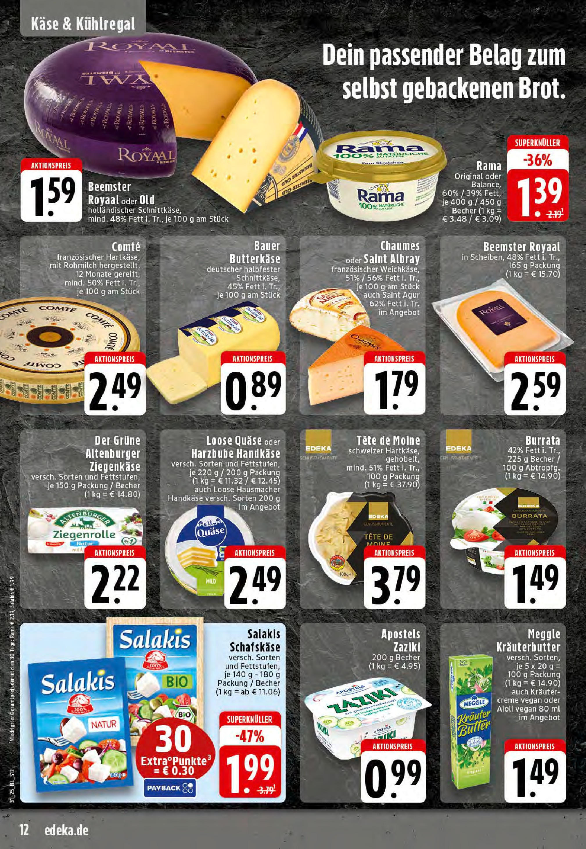 Edeka prospekt Dortmund-Eving (ab 27.07.2025) » Angebote Online | Seite: 12 | Produkte: Rama, Butter, Ziegenkäse, Burrata Edeka prospekt Dortmund-Eving (ab 27.07.2025) » Angebote Online | Seite: 12 | Produkte: Rama, Butter, Ziegenkäse, Burrata