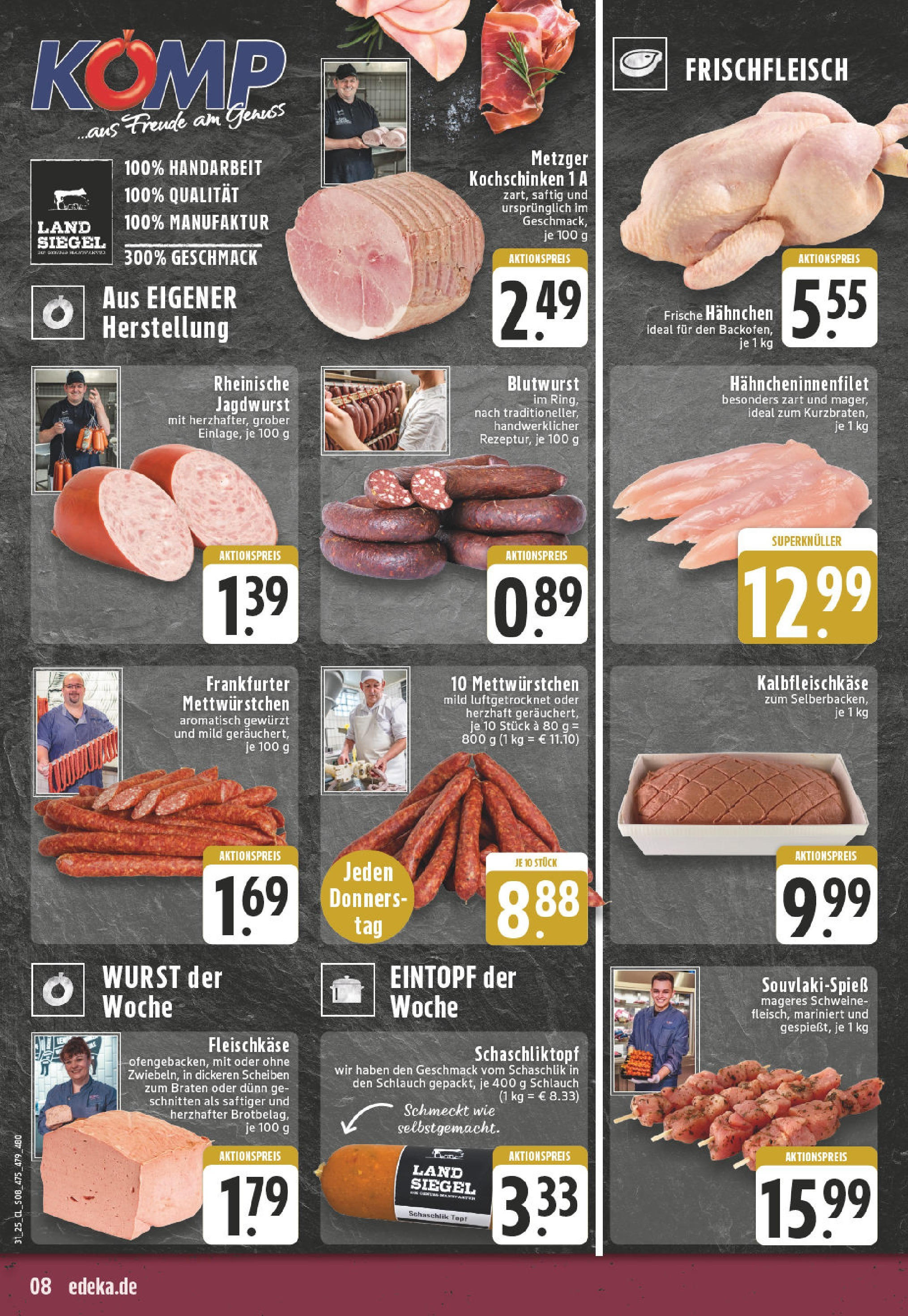 Edeka prospekt Wesel-Lackhausen (ab 27.07.2025) » Angebote Online | Seite: 8 | Produkte: Top, Hahnchen, Wurst Edeka prospekt Wesel-Lackhausen (ab 27.07.2025) » Angebote Online | Seite: 8 | Produkte: Top, Hahnchen, Wurst