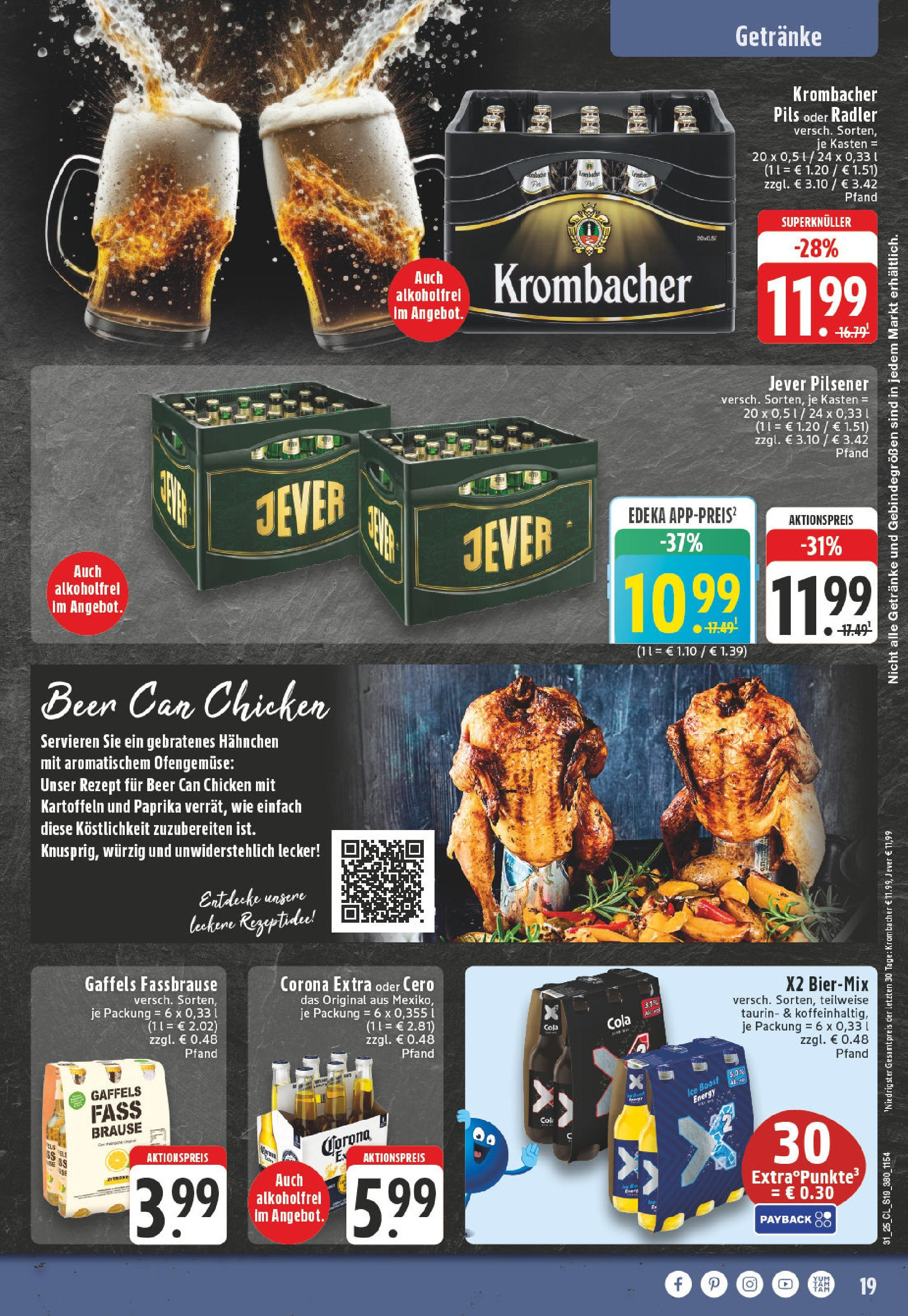 Edeka prospekt Höhn (ab 27.07.2025) » Angebote Online | Seite: 19 | Produkte: Hahnchen, Energy, Pils, Krombacher Edeka prospekt Höhn (ab 27.07.2025) » Angebote Online | Seite: 19 | Produkte: Hahnchen, Energy, Pils, Krombacher