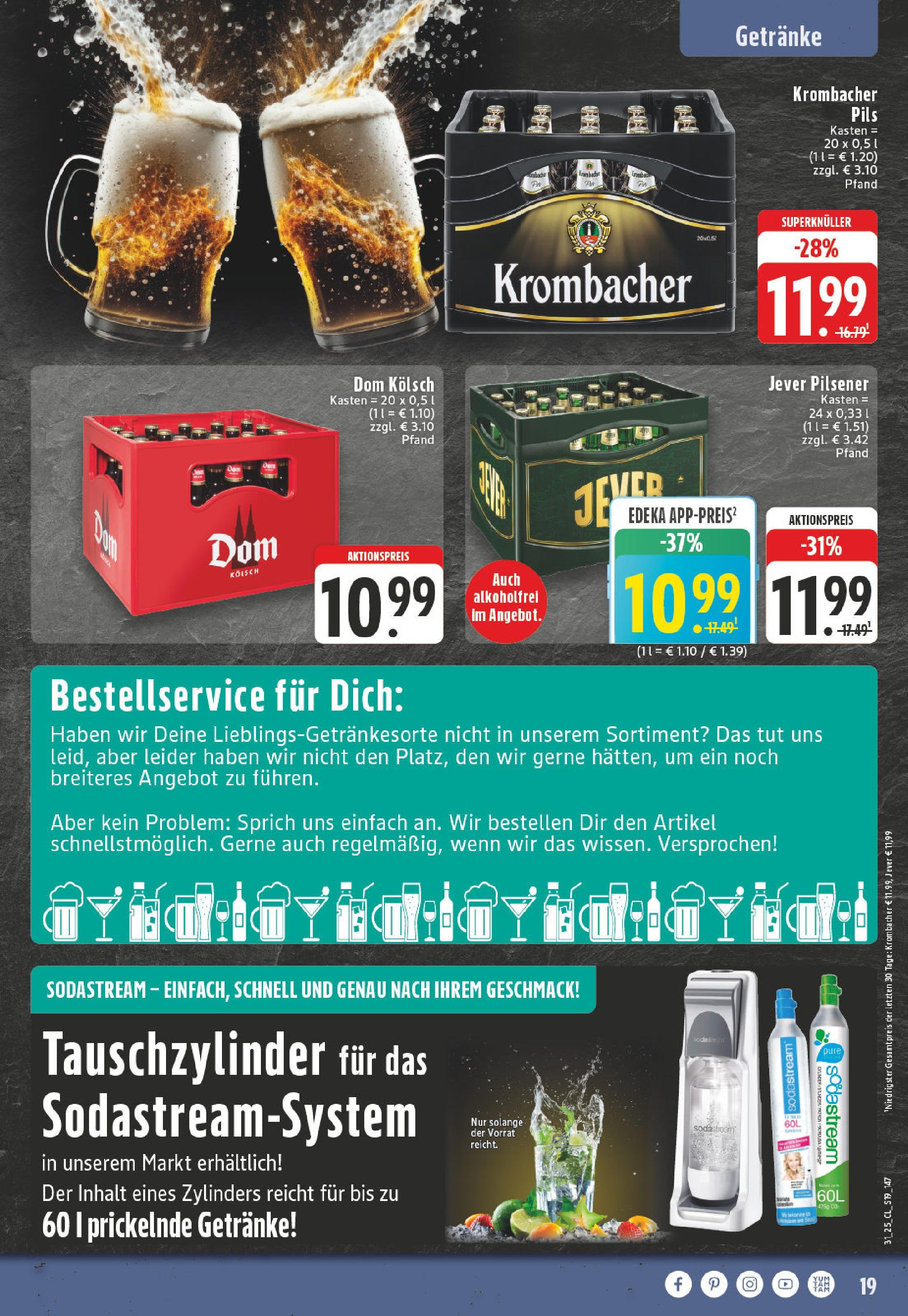 Edeka prospekt Bornheim-Walberberg (ab 27.07.2025) » Angebote Online | Seite: 19 | Produkte: Pils, Jever, Krombacher, Sodastream Edeka prospekt Bornheim-Walberberg (ab 27.07.2025) » Angebote Online | Seite: 19 | Produkte: Pils, Jever, Krombacher, Sodastream