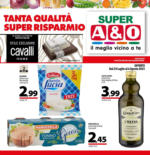 A&O TANTA QUALITÀ SUPER RISPARMIO - al 06.08.2025