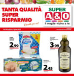 A&O TANTA QUALITÀ SUPER RISPARMIO - al 06.08.2025