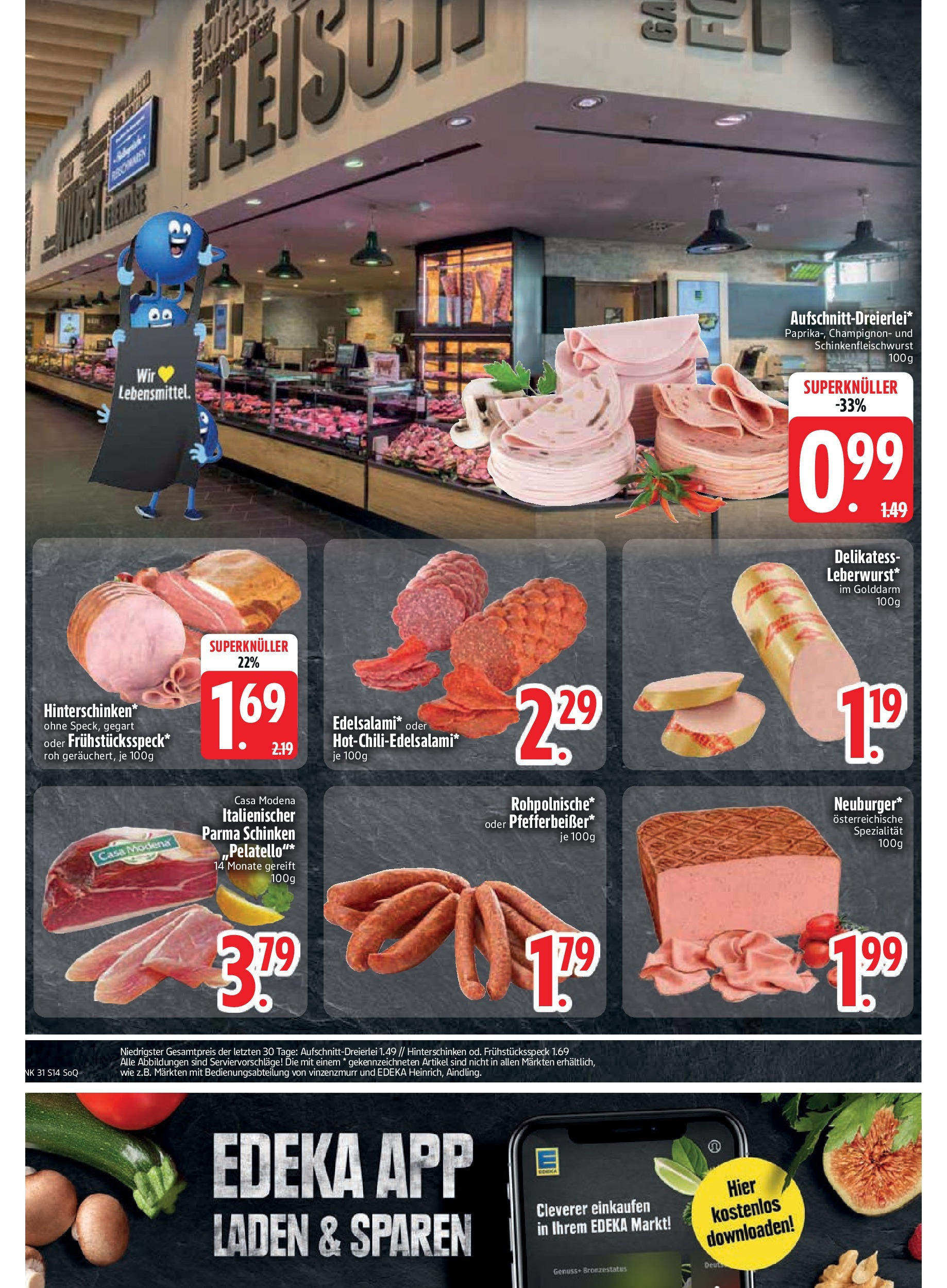 Edeka prospekt Trostberg (ab 27.07.2025) » Angebote Online | Seite: 16 | Produkte: Salami, Schinken Edeka prospekt Trostberg (ab 27.07.2025) » Angebote Online | Seite: 16 | Produkte: Salami, Schinken