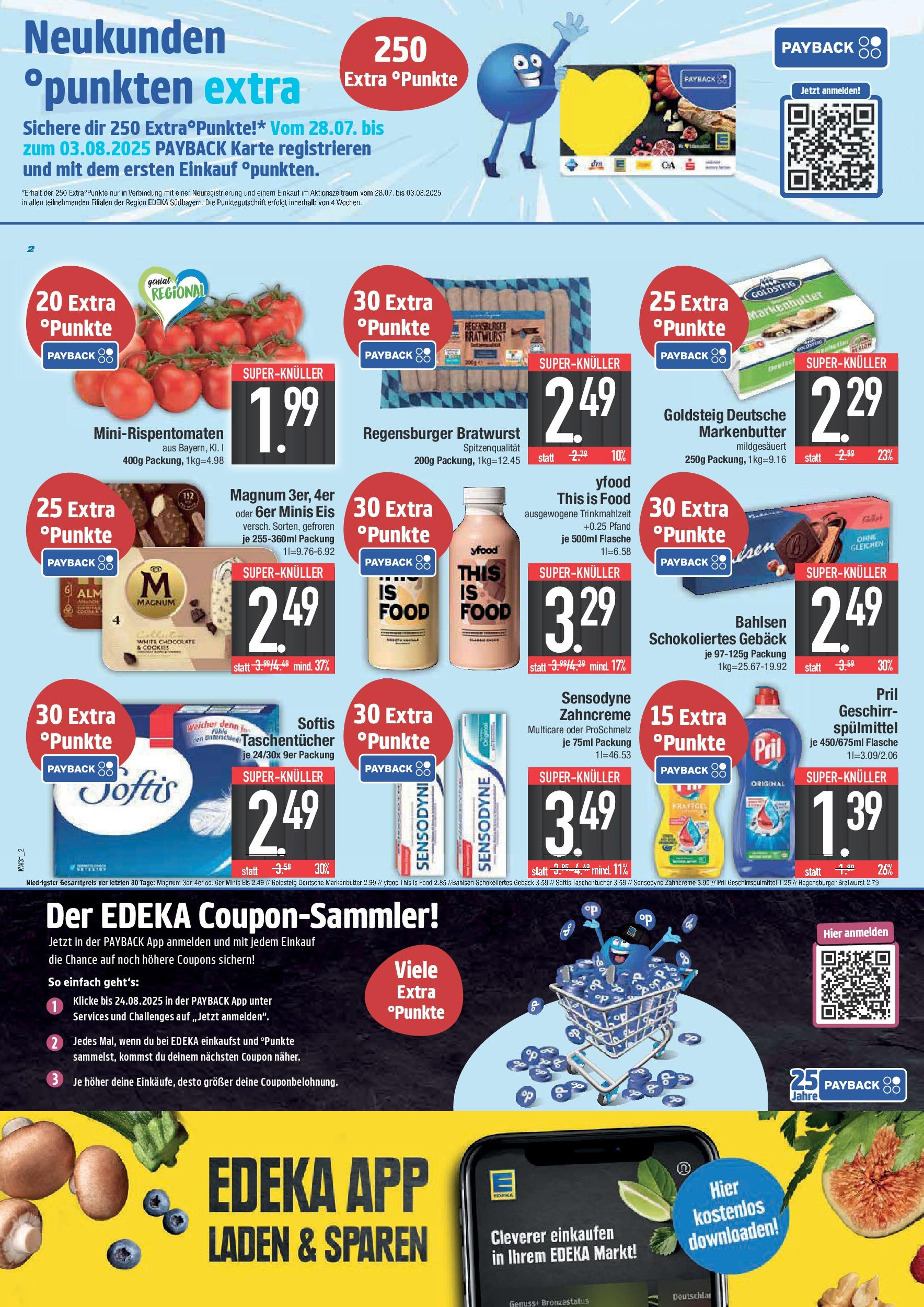 Edeka prospekt Krumbach (ab 27.07.2025) » Angebote Online | Seite: 2 | Produkte: Butter, Bratwurst, YFood, Geschirrspülmittel Edeka prospekt Krumbach (ab 27.07.2025) » Angebote Online | Seite: 2 | Produkte: Butter, Bratwurst, YFood, Geschirrspülmittel