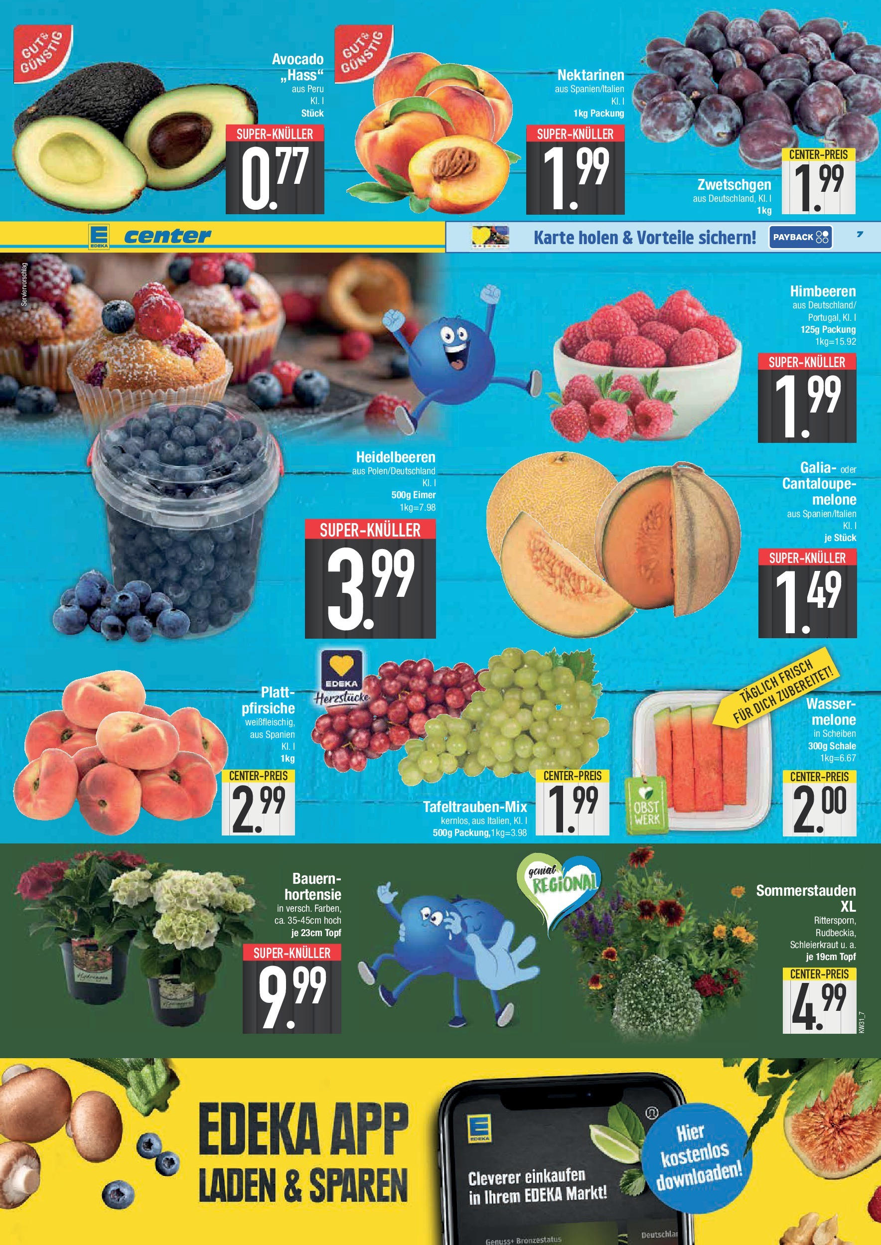 Edeka prospekt Krumbach (ab 27.07.2025) » Angebote Online | Seite: 7 | Produkte: Nektarinen, Avocado, Wasser, Melone Edeka prospekt Krumbach (ab 27.07.2025) » Angebote Online | Seite: 7 | Produkte: Nektarinen, Avocado, Wasser, Melone