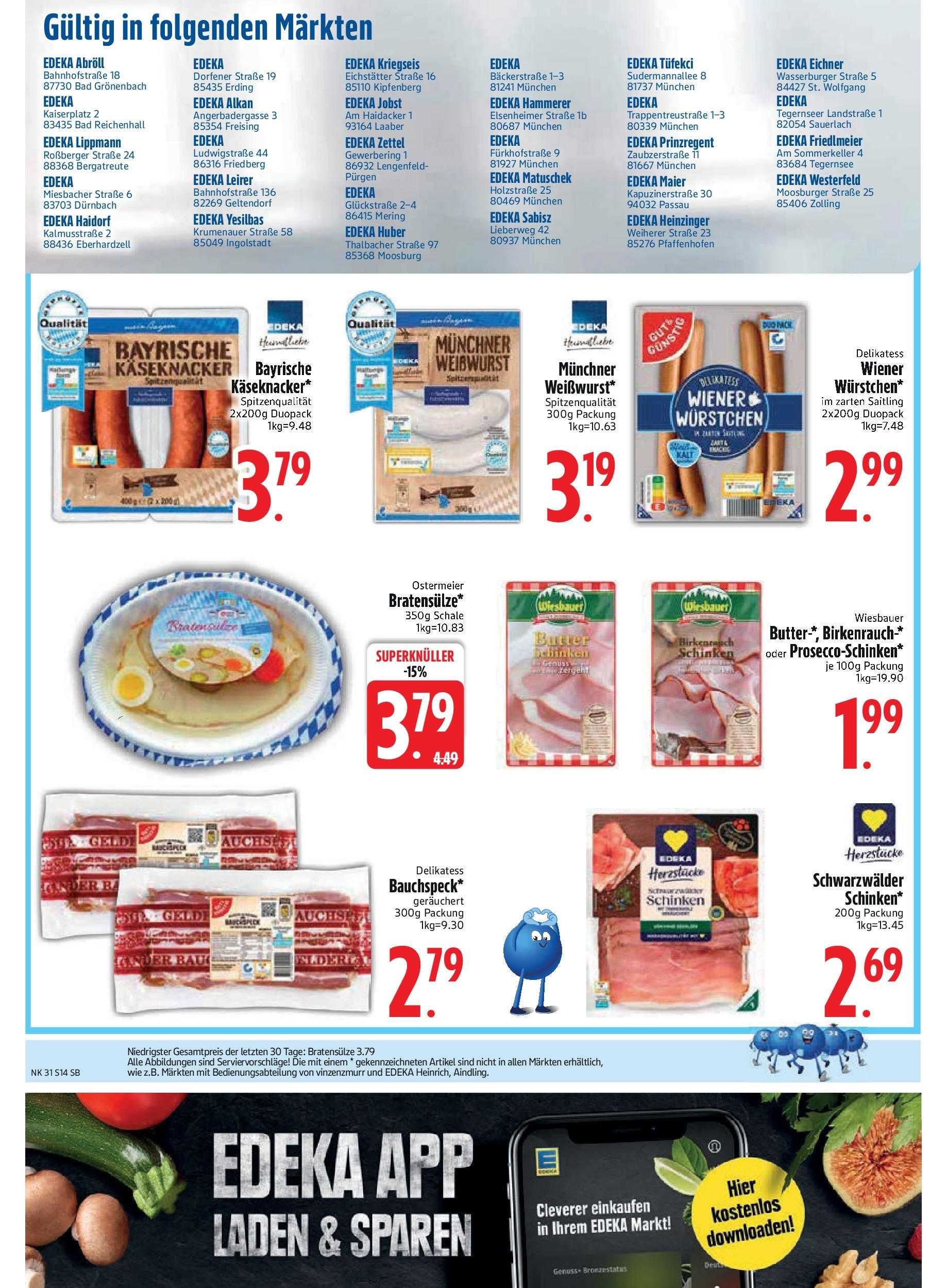 Edeka prospekt Bodenwöhr	 (ab 27.07.2025) » Angebote Online | Seite: 16 | Produkte: Butter, Bad, Weißwurst, Schinken