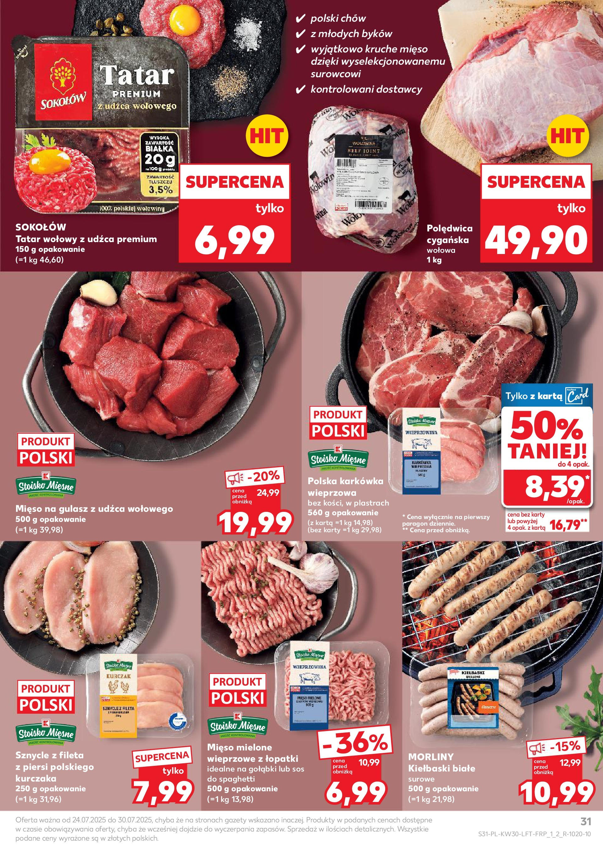 Kaufland gazetka (24.07.2025) - od jutra | Strona: 31 | Produkty: Kiełbasa, Szynka, Boczek wędzony, Boczek Kaufland gazetka od 24.07.2025 - od jutra PDF | Strona: 31 | Produkty: Kiełbasa, Szynka, Boczek wędzony, Boczek