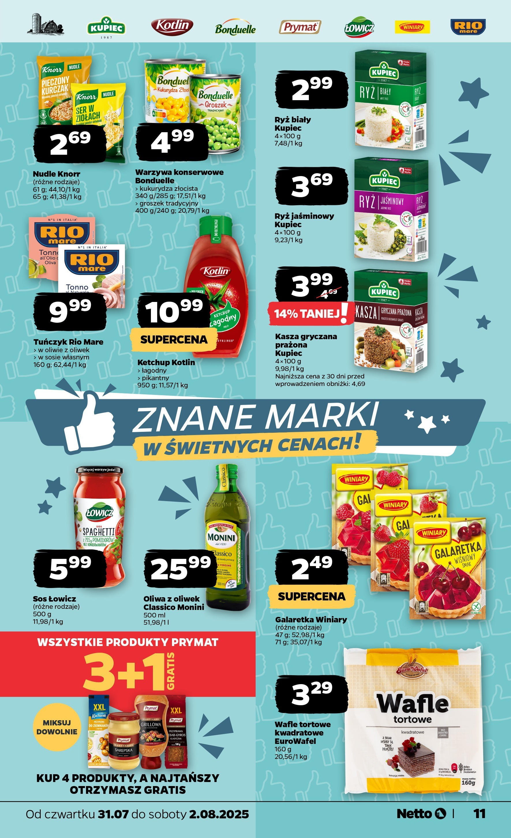 Netto gazetka - Spożywcza od 31.07.2025 | Promocje | Strona: 11 | Produkty: Groszek, Kukurydza, Tuńczyk, Ser Netto gazetka - Spożywcza od 31.07.2025 - Aktualne promocje | Strona: 11 | Produkty: Groszek, Kukurydza, Tuńczyk, Ser