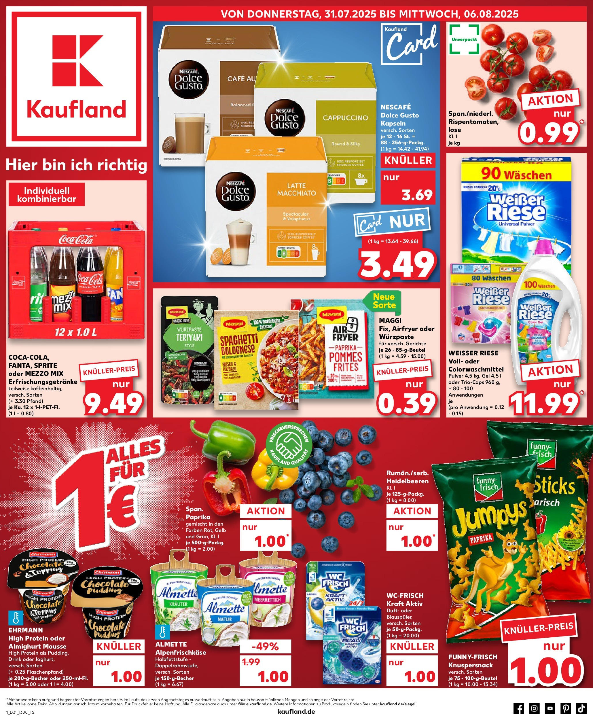 Prospekt Kaufland ab 31.07.2025 » Angebote und Werbung Online | Seite: 1 | Produkte: Almette, Coca cola, Dolce Gusto kapseln, Chips Prospekt Kaufland ab 31.07.2025 » Angebote Online zum Blättern | Seite: 1 | Produkte: Almette, Coca cola, Dolce Gusto kapseln, Chips