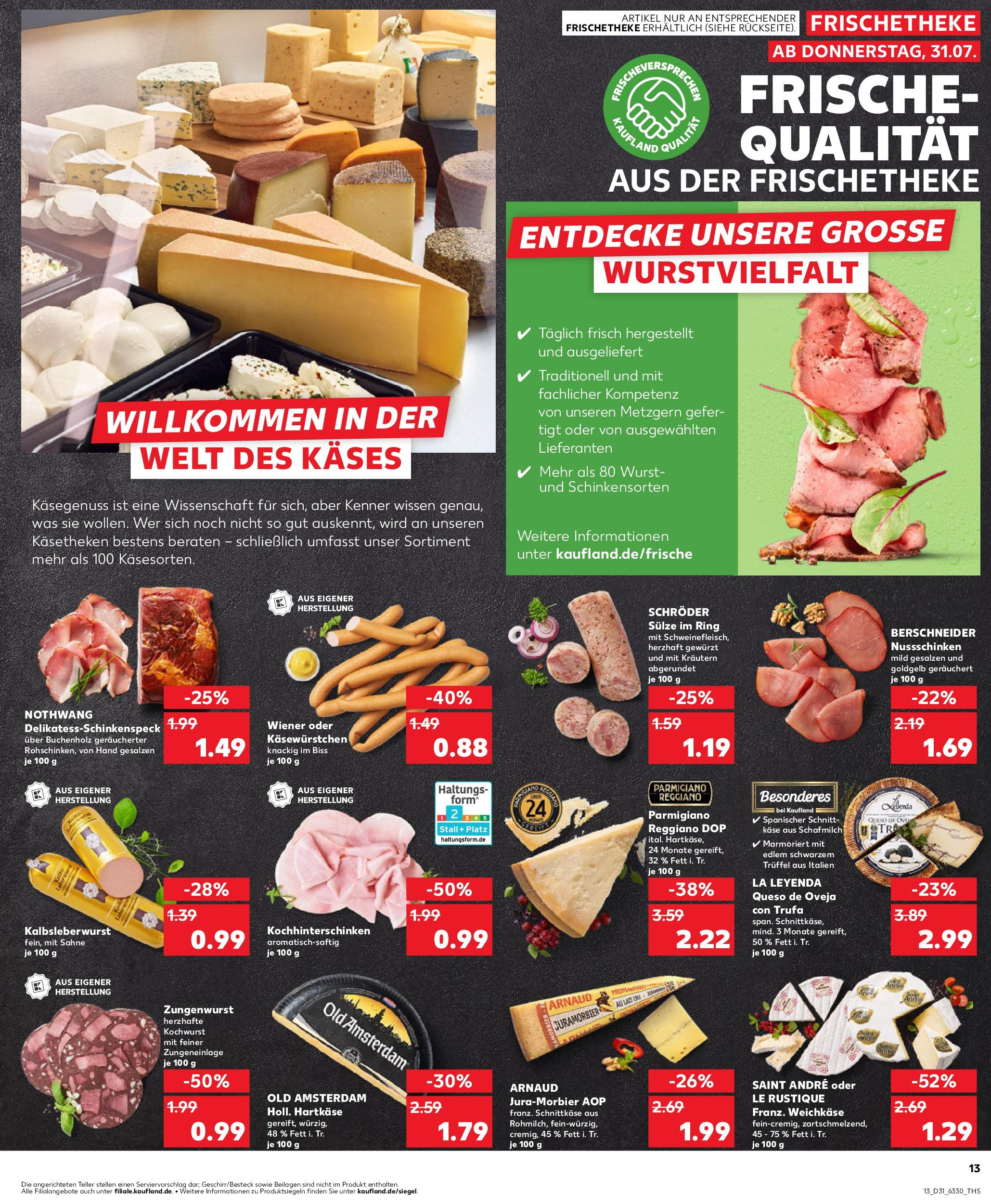 Prospekt Kaufland ab 31.07.2025 » Angebote und Werbung Online | Seite: 13 | Produkte: Käse, Wurst, Sahne Prospekt Kaufland ab 31.07.2025 » Angebote Online zum Blättern | Seite: 13 | Produkte: Käse, Wurst, Sahne