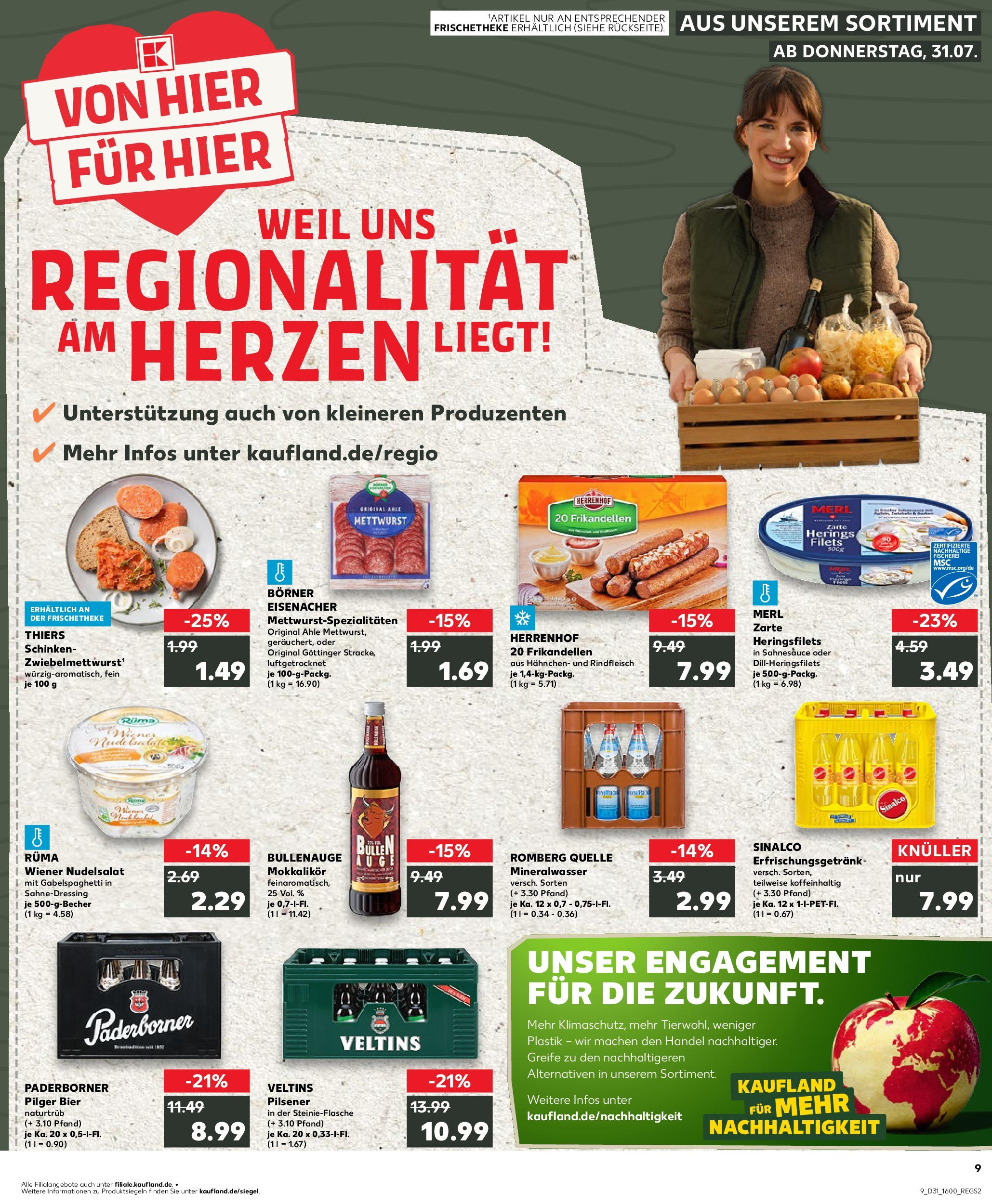 Prospekt Kaufland ab 31.07.2025 » Angebote und Werbung Online | Seite: 9 | Produkte: Bier, Mineralwasser, Rindfleisch, Veltins Prospekt Kaufland ab 31.07.2025 » Angebote Online zum Blättern | Seite: 9 | Produkte: Bier, Mineralwasser, Rindfleisch, Veltins