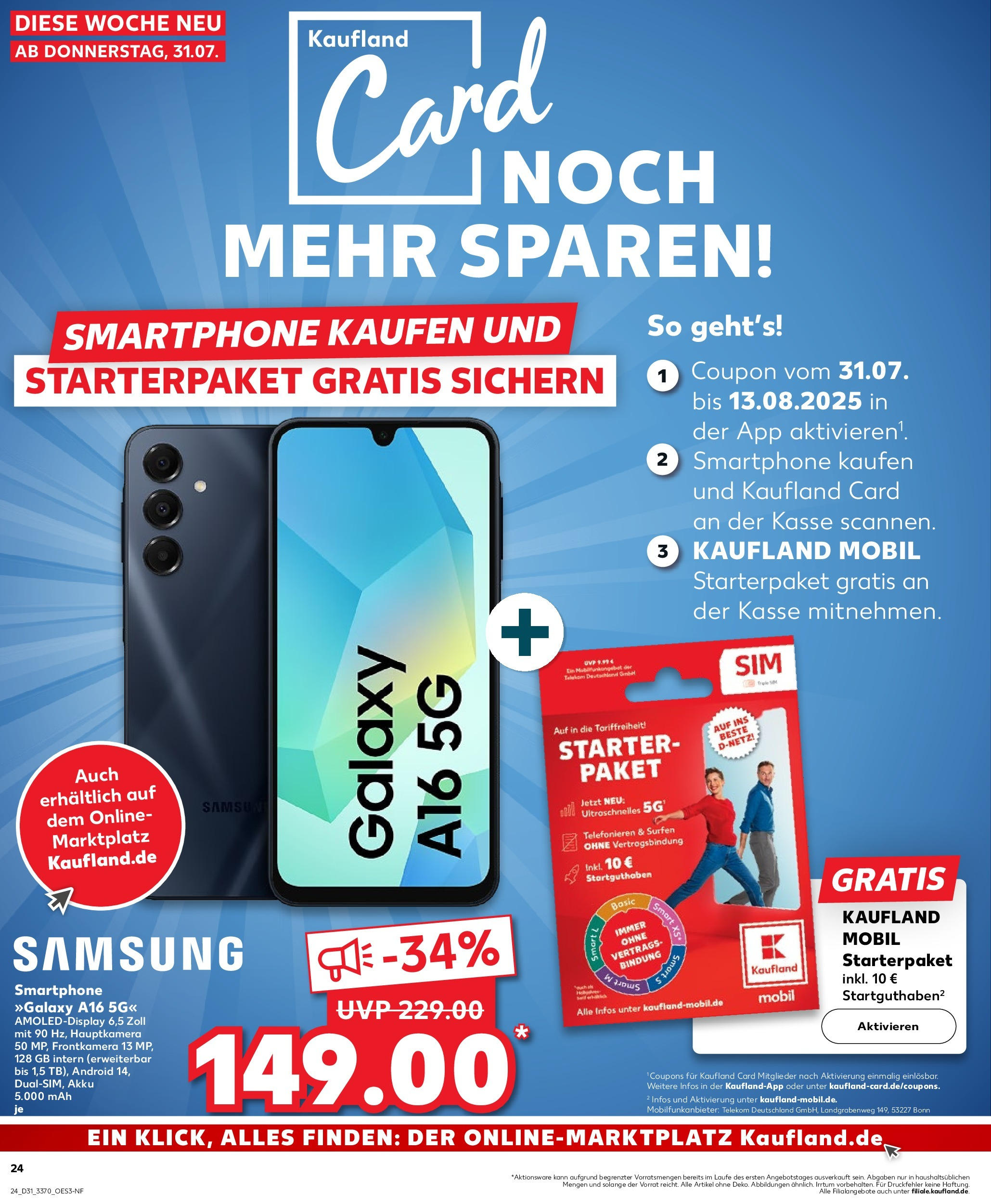 Prospekt Kaufland ab 30.07.2025 » Angebote und Werbung Online | Seite: 24 | Produkte: Samsung, Smartphone Prospekt Kaufland ab 30.07.2025 » Angebote Online zum Blättern | Seite: 24 | Produkte: Samsung, Smartphone