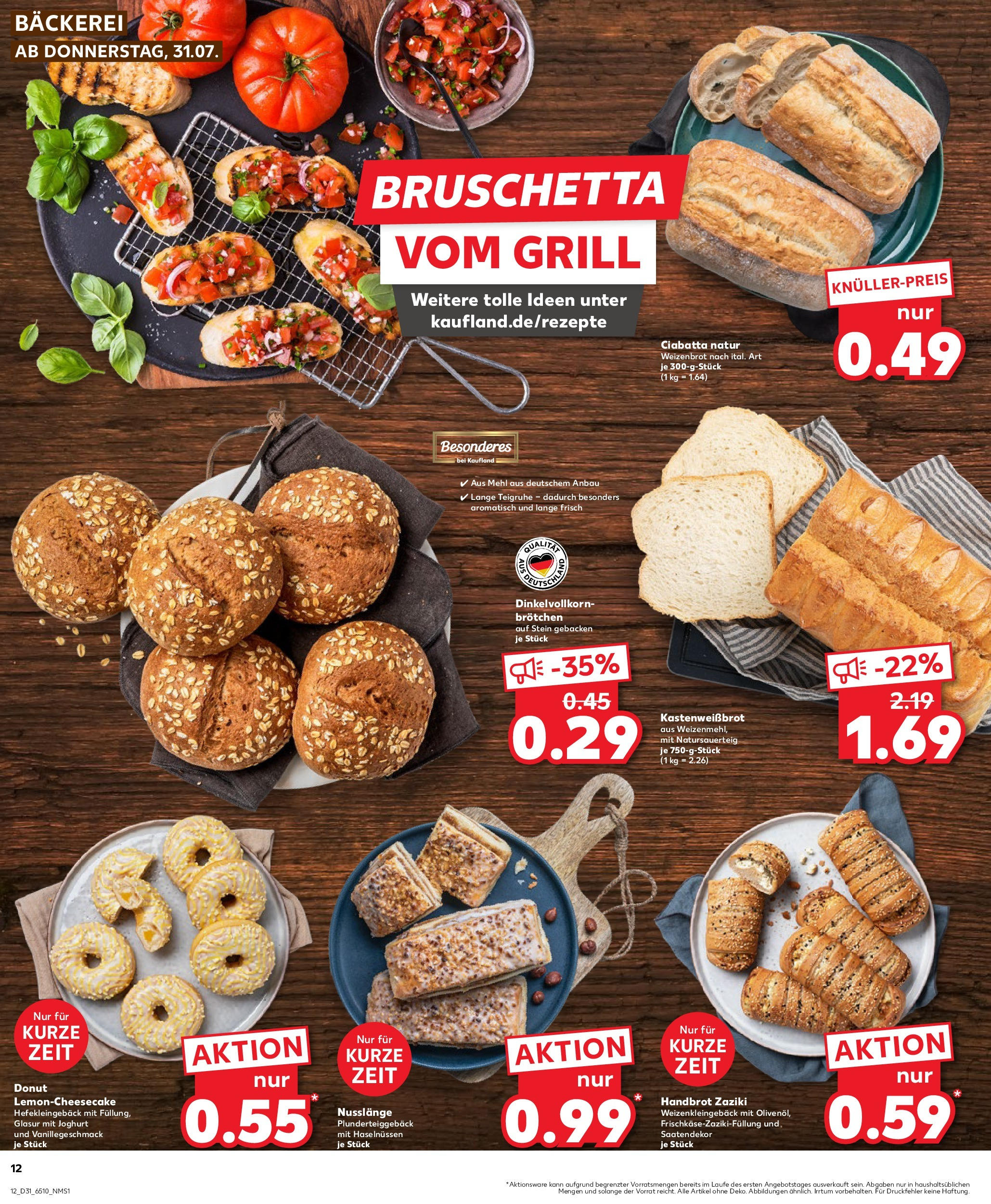 Prospekt Kaufland ab 31.07.2025 » Angebote und Werbung Online | Seite: 12 | Produkte: Grill, Bäckerei, Mehl, Joghurt Prospekt Kaufland ab 31.07.2025 » Angebote Online zum Blättern | Seite: 12 | Produkte: Grill, Bäckerei, Mehl, Joghurt