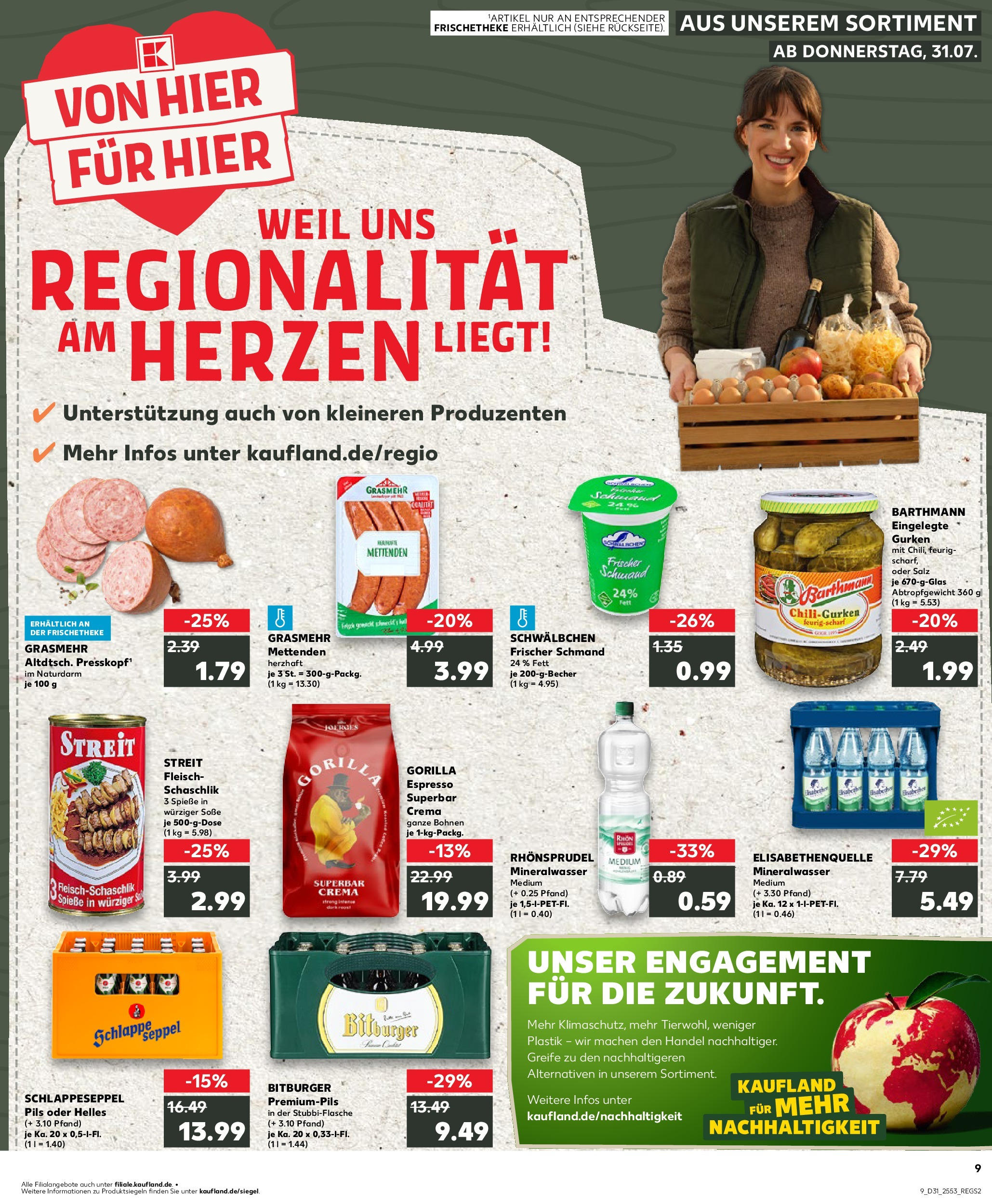Prospekt Kaufland ab 31.07.2025 » Angebote und Werbung Online | Seite: 9 | Produkte: Bitburger, Spieße, Rhonsprudel, Fleisch Prospekt Kaufland ab 31.07.2025 » Angebote Online zum Blättern | Seite: 9 | Produkte: Bitburger, Spieße, Rhonsprudel, Fleisch