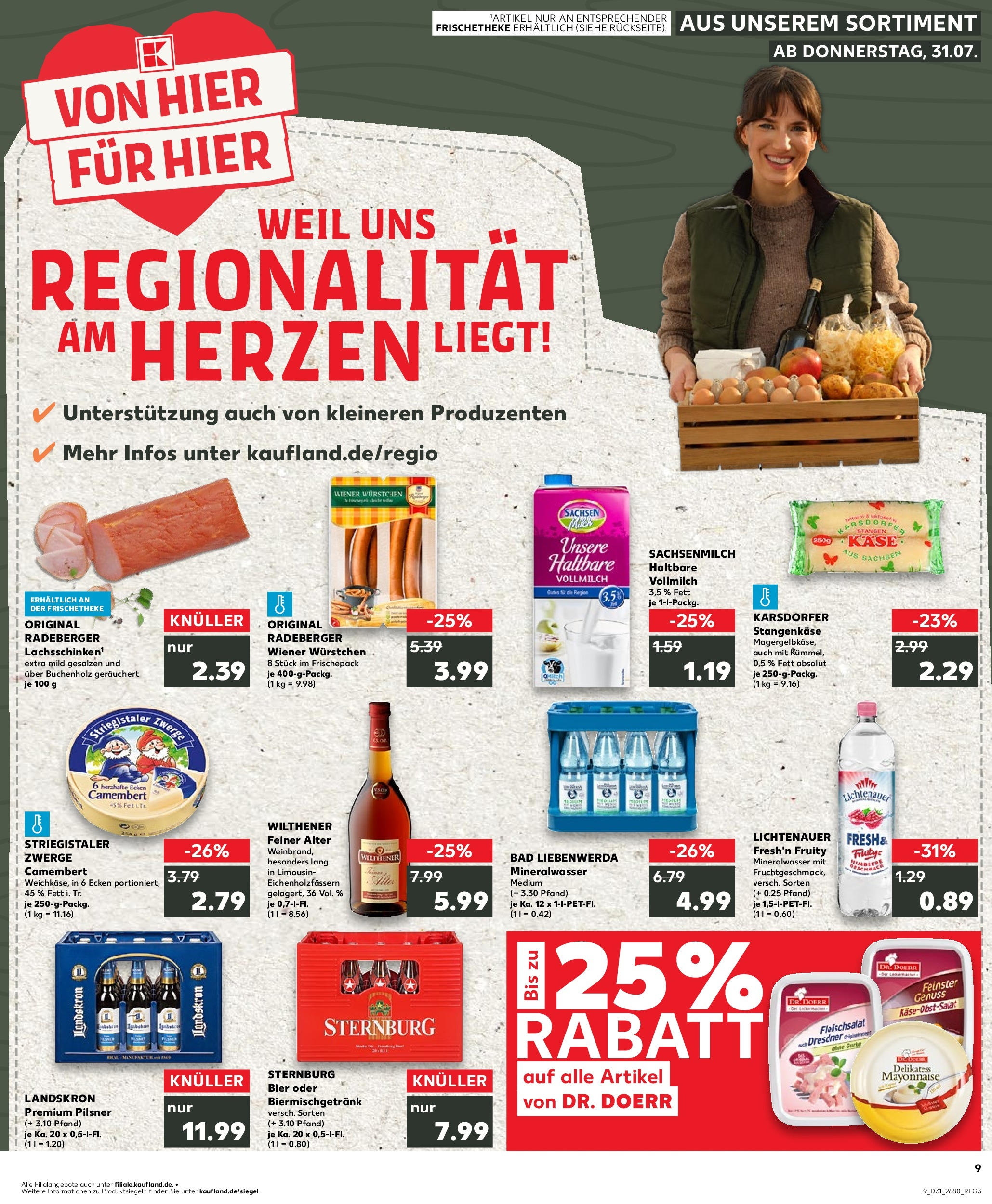 Prospekt Kaufland ab 31.07.2025 » Angebote und Werbung Online | Seite: 9 | Produkte: Wiener wurstchen, Mineralwasser, Mayonnaise, Himbeere Prospekt Kaufland ab 31.07.2025 » Angebote Online zum Blättern | Seite: 9 | Produkte: Wiener wurstchen, Mineralwasser, Mayonnaise, Himbeere