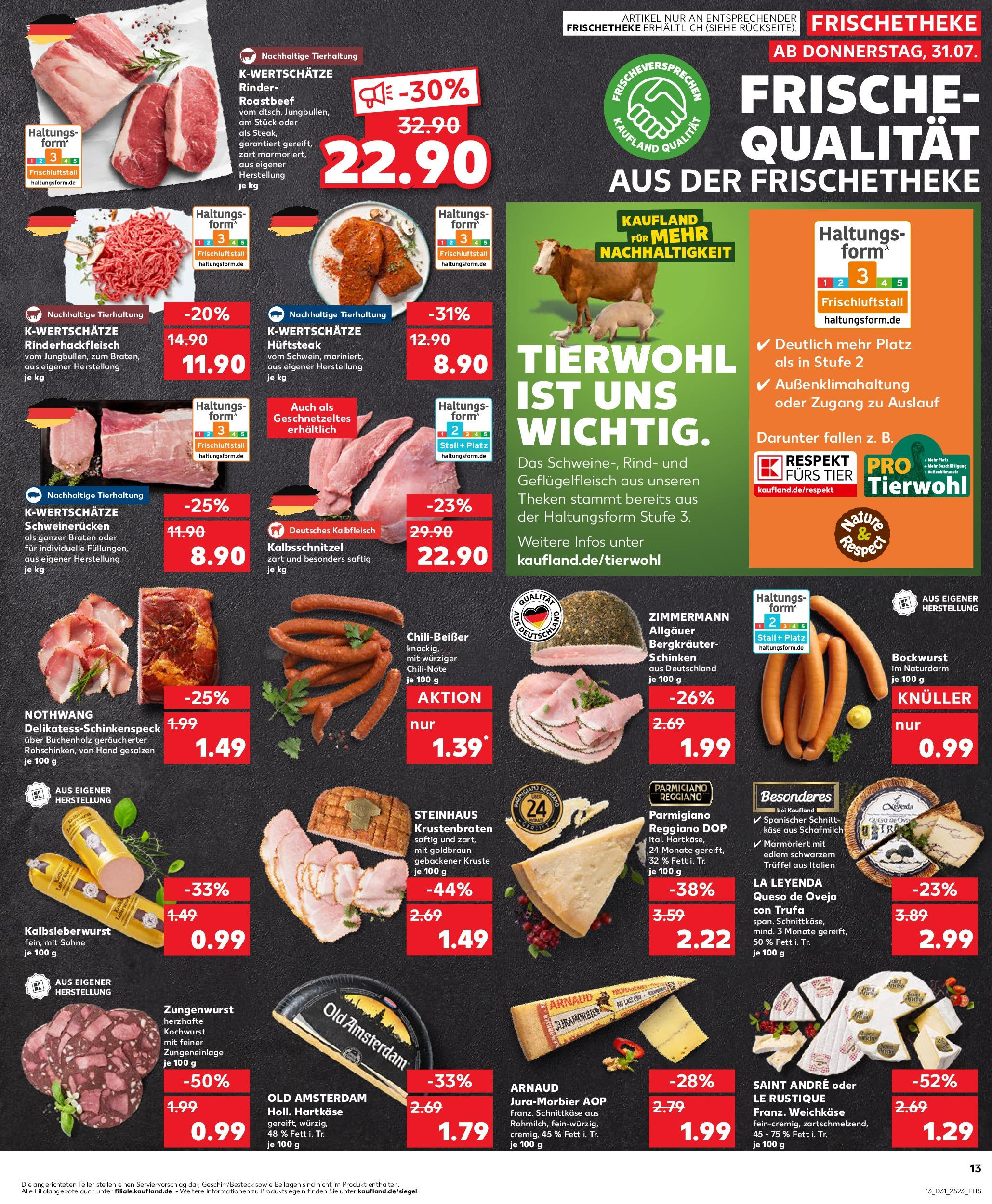 Prospekt Kaufland ab 31.07.2025 » Angebote und Werbung Online | Seite: 13 | Produkte: Käse, Roastbeef, Schweinerucken, Sahne Prospekt Kaufland ab 31.07.2025 » Angebote Online zum Blättern | Seite: 13 | Produkte: Käse, Roastbeef, Schweinerucken, Sahne