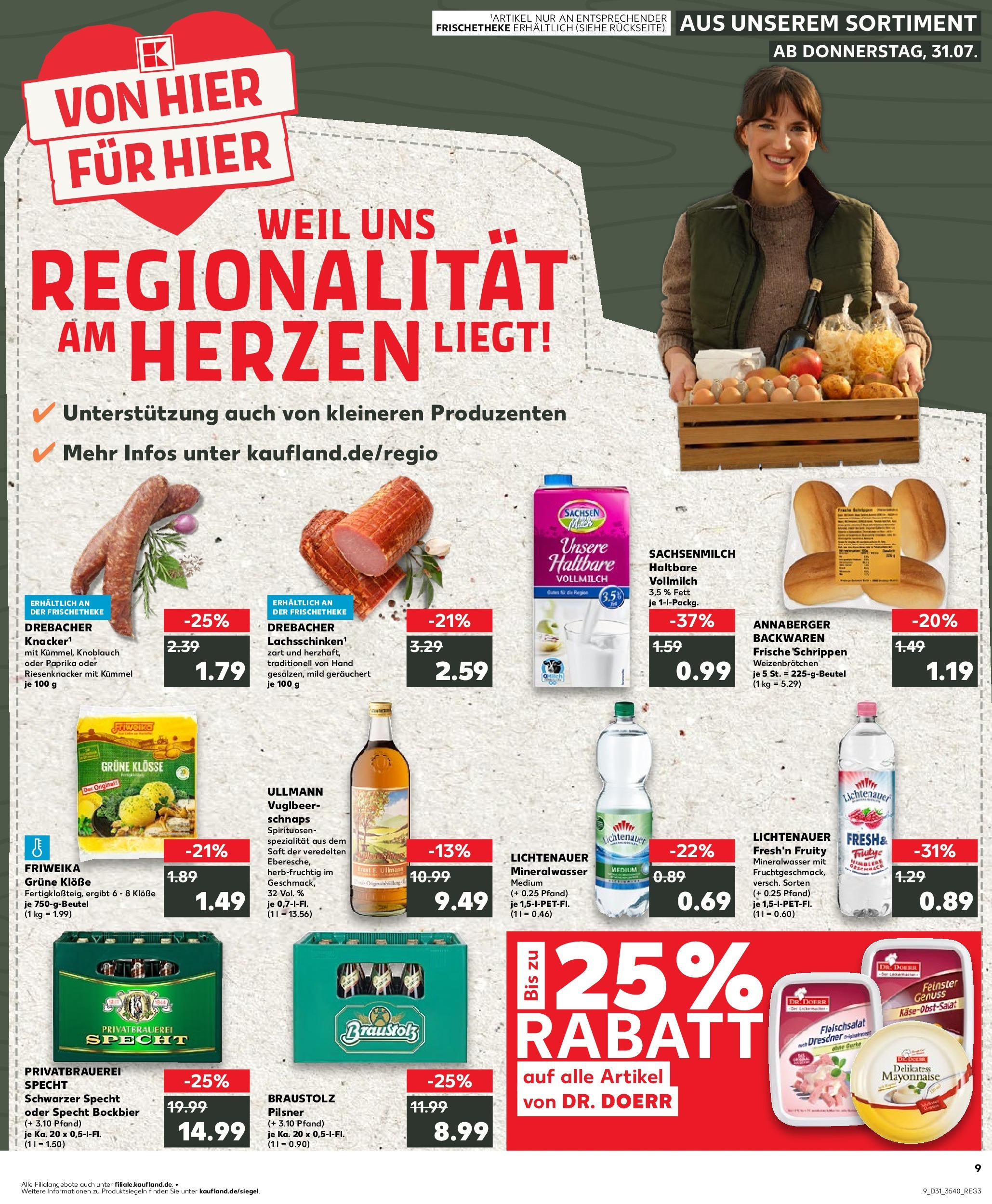 Prospekt Kaufland ab 31.07.2025 » Angebote und Werbung Online | Seite: 9 | Produkte: Mineralwasser, Knoblauch, Himbeere, Saft Prospekt Kaufland ab 31.07.2025 » Angebote Online zum Blättern | Seite: 9 | Produkte: Mineralwasser, Knoblauch, Himbeere, Saft